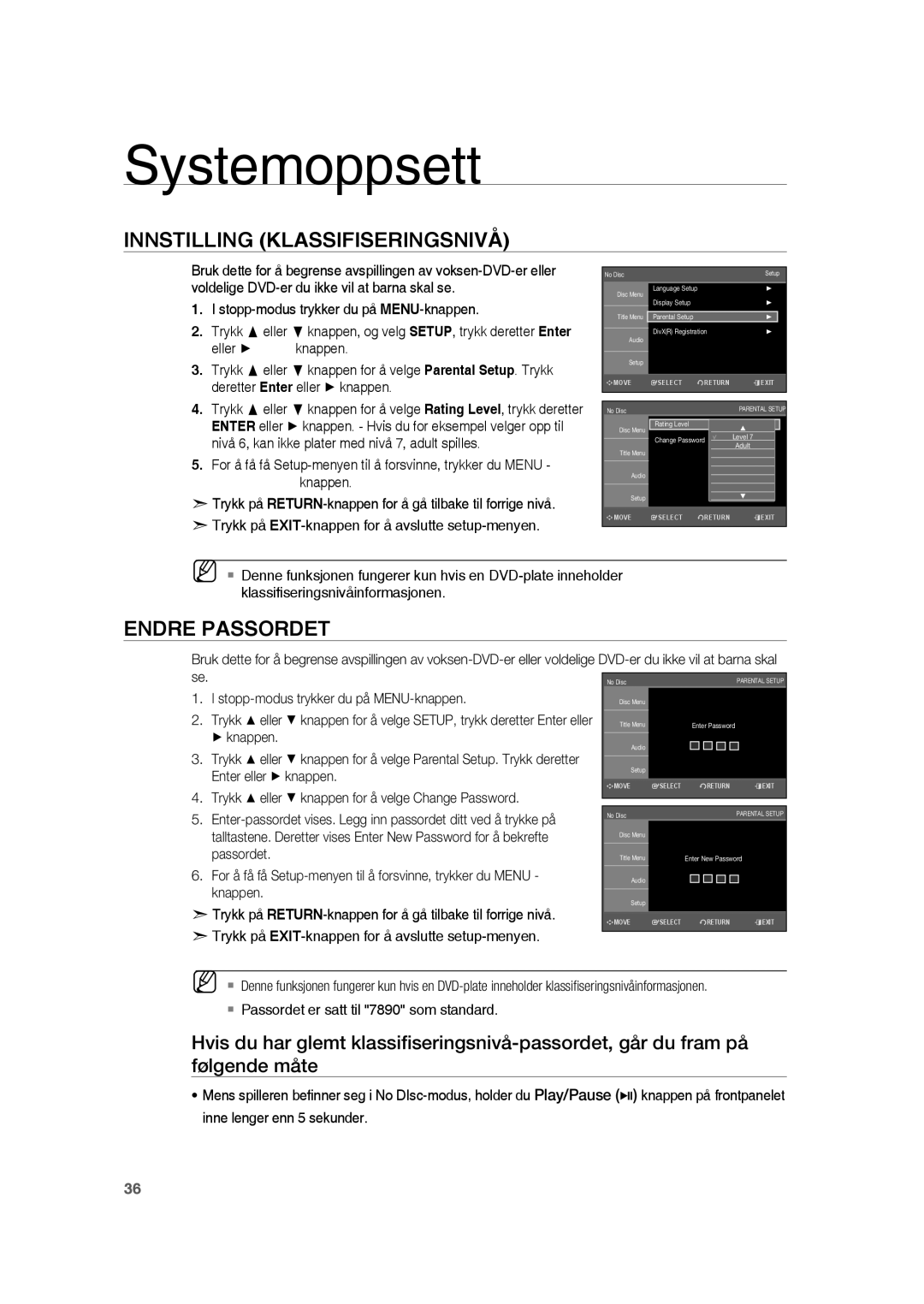 Samsung RTS-HE20T/XEE Innstilling Klassifiseringsnivå, Endre Passordet, Eller,  Passordet er satt til 7890 som standard 