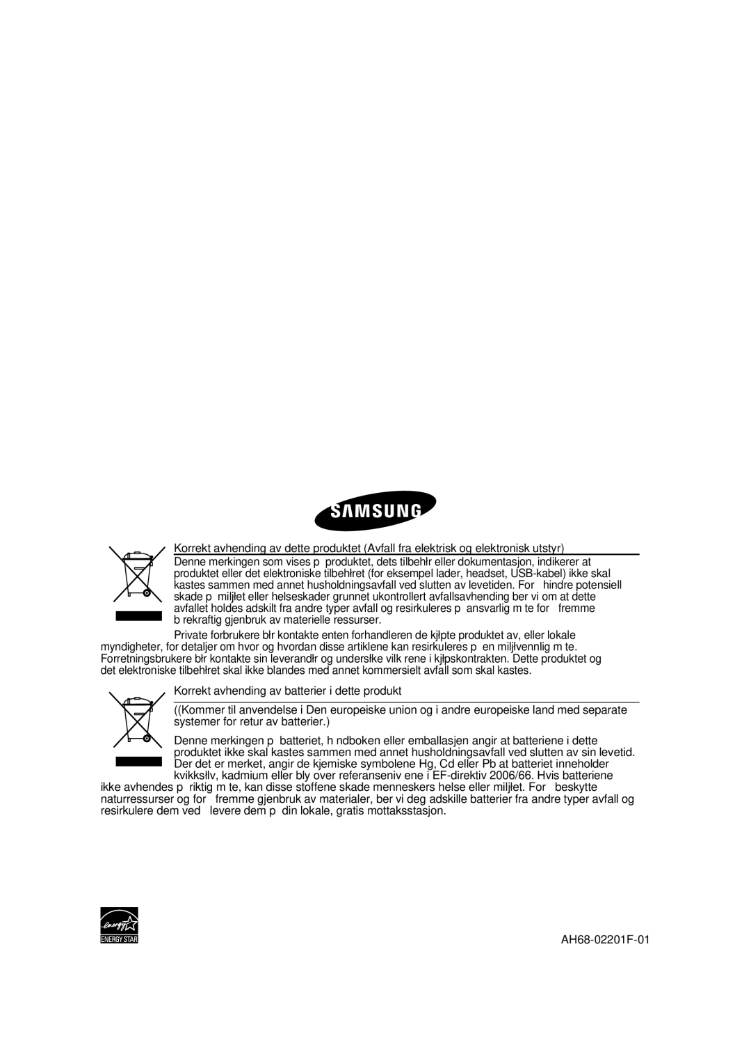 Samsung RTS-HE20T/XEE manual Bærekraftig gjenbruk av materielle ressurser 