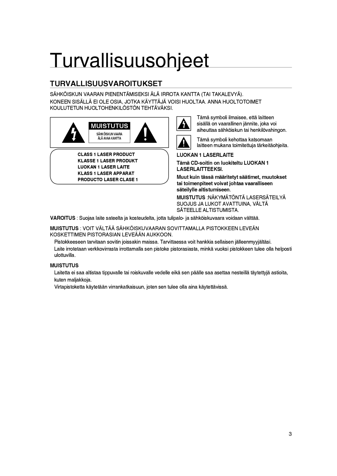 Samsung RTS-HE20T/XEE manual Turvallisuusohjeet, Turvallisuusvaroitukset, Luokan 1 Laserlaite, Muistutus 