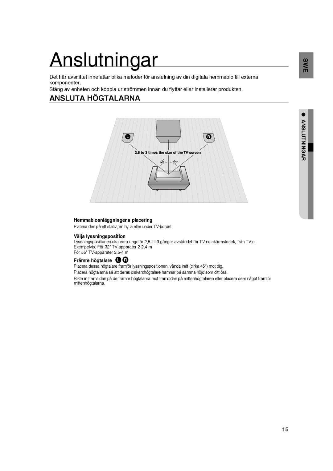 Samsung RTS-HE20T/XEE manual Anslutningar, Ansluta Högtalarna 