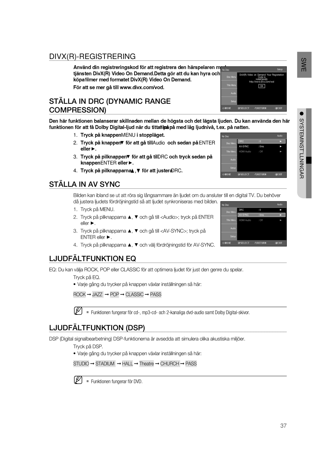 Samsung RTS-HE20T/XEE Divxr-Registrering, Ställa in DRC Dynamic Range Compression, Ställa in AV Sync, Ljudfältfunktion EQ 