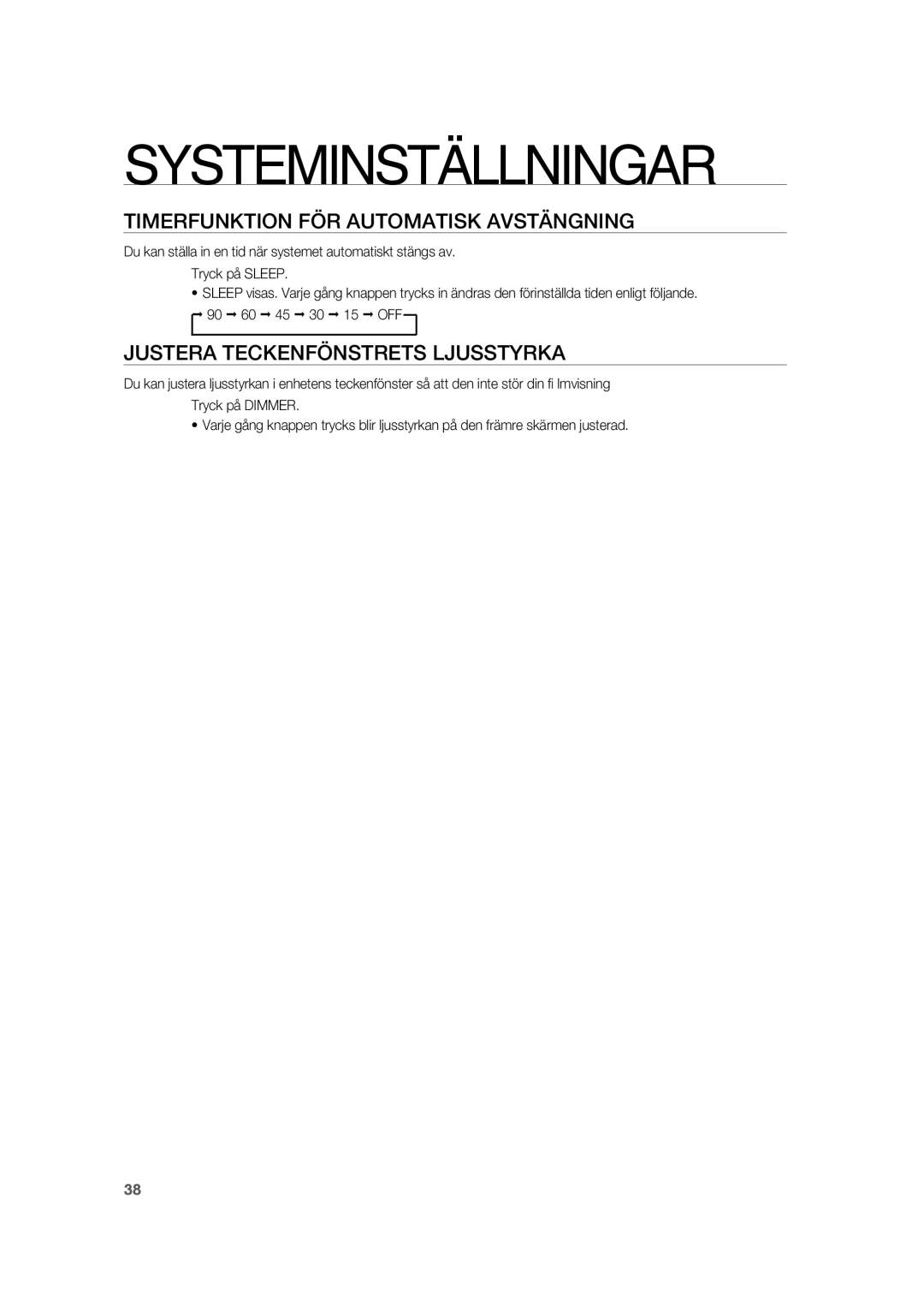 Samsung RTS-HE20T/XEE manual Timerfunktion FÖR Automatisk Avstängning, Justera Teckenfönstrets Ljusstyrka 