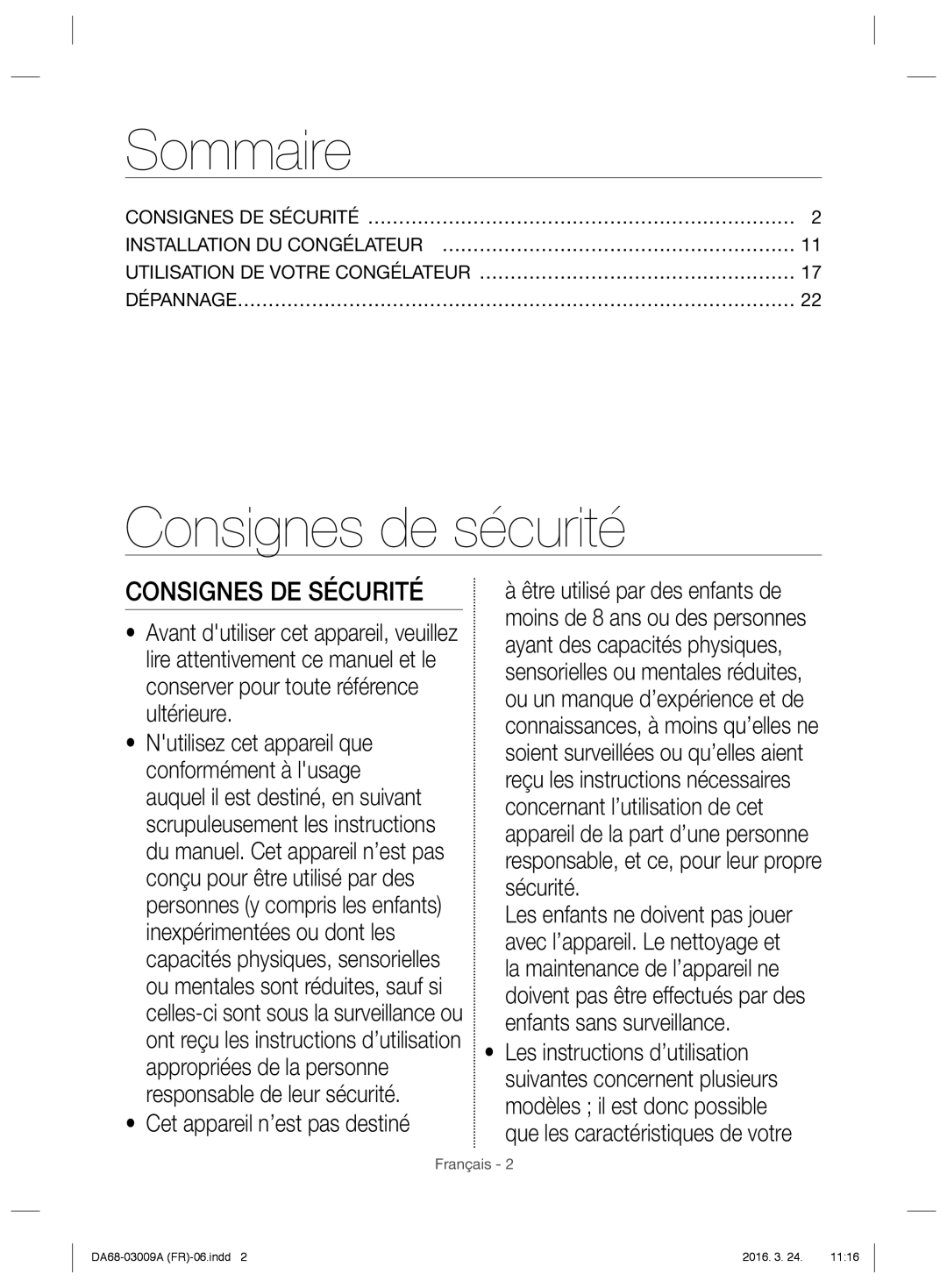 Samsung RZ28H6150WW/EF, RZ28H6000WW/EF, RZ28H6150SS/EF manual Sommaire, Consignes de sécurité, Cet appareil n’est pas destiné 