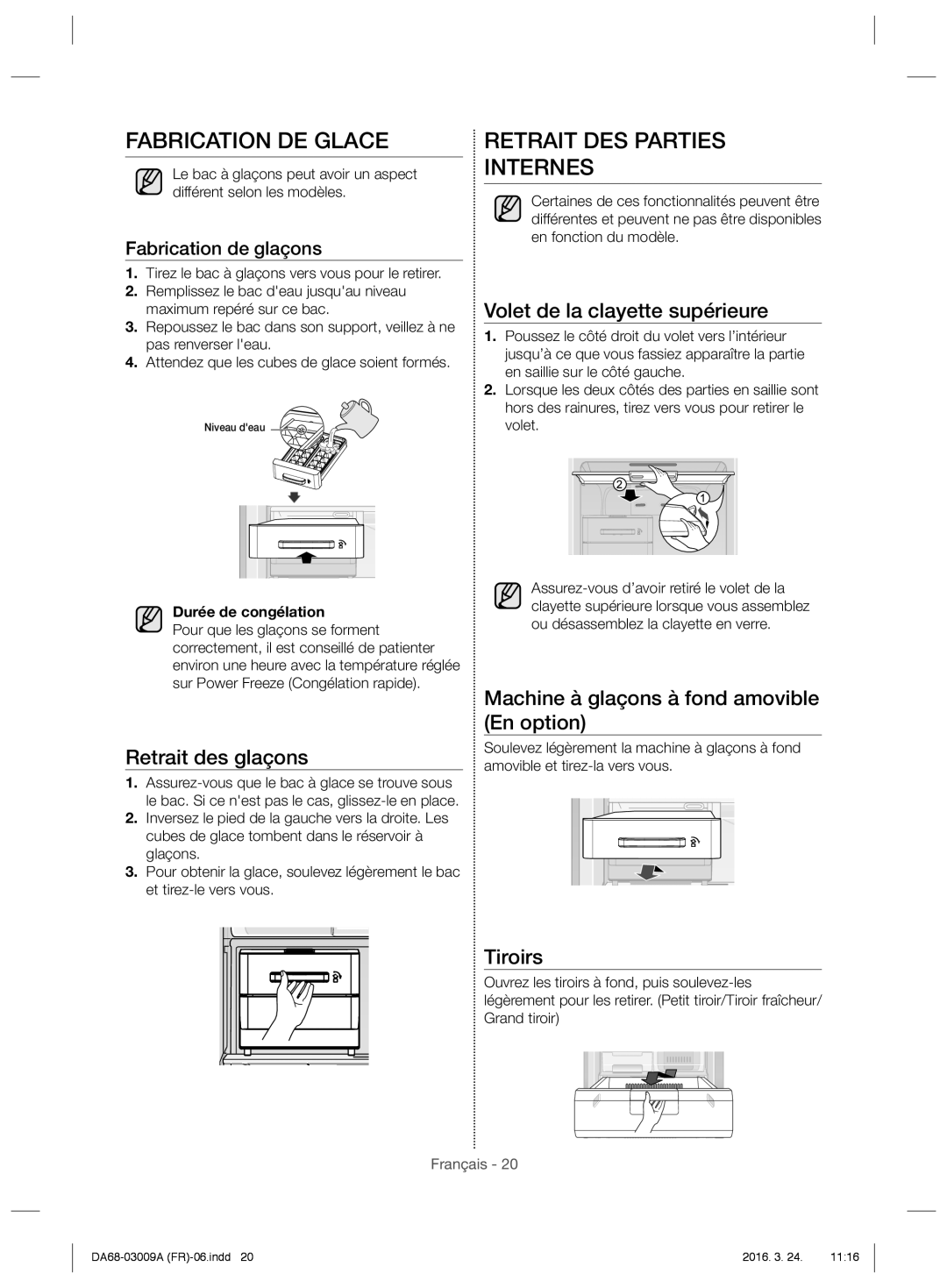 Samsung RZ28H6050SS/EF, RZ28H6000WW/EF manual Fabrication DE Glace, Retrait DES Parties Internes, Durée de congélation 