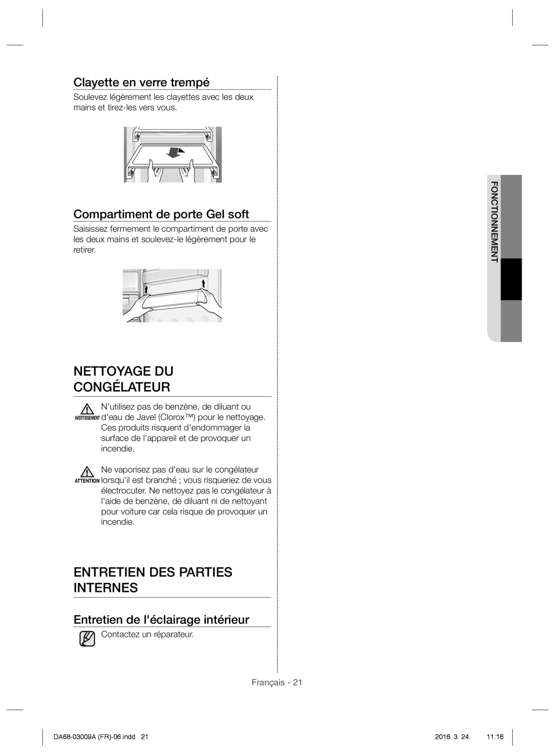 Samsung RZ28H6000WW/EF, RZ28H6150SS/EF, RZ28H6150WW/EF manual Nettoyage DU Congélateur, Entretien DES Parties Internes 