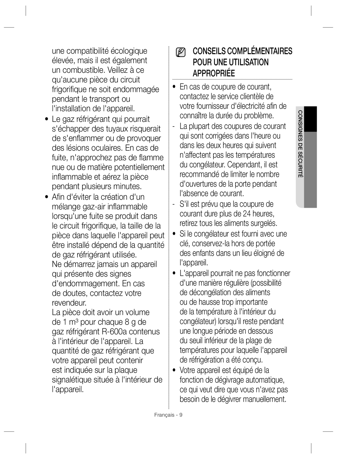 Samsung RZ28H6150WW/SG, RZ28H61507F/LR, RZ28H61507F/ZA manual Conseils Complémentaires Pour UNE Utilisation Appropriée 