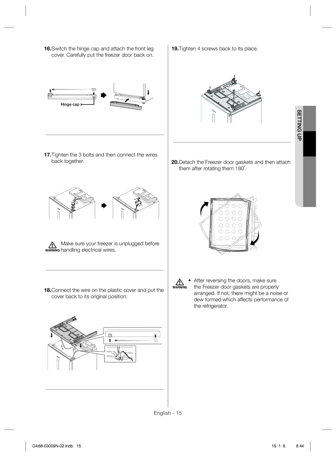 Samsung RZ28H6150SP/ML manual Tighten 4 screws back to its place 