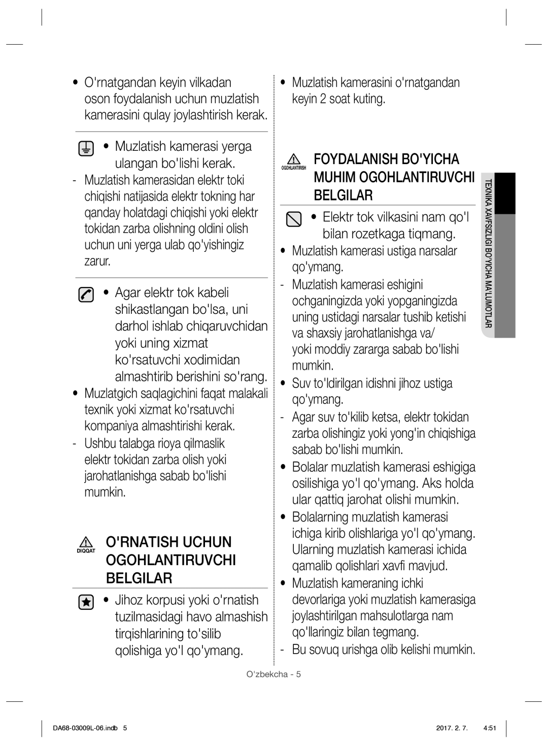 Samsung RZ28H61607F/WT manual Ornatish Uchun, Ogohlantiruvchi Belgilar, Muzlatish kamerasi ustiga narsalar qoymang 