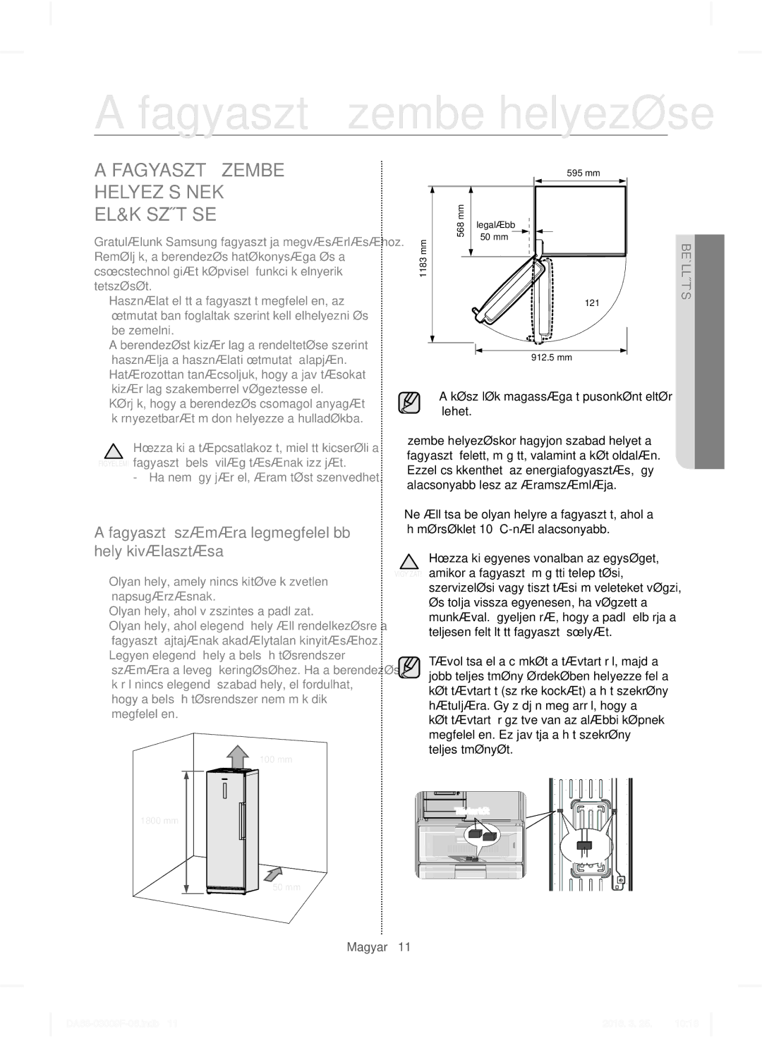 Samsung RZ28H6050SS/EO, RZ28H6165SS/EO manual Fagyasztó üzembe helyezése, Fagyasztó Üzembe Helyezésének Előkészítése 