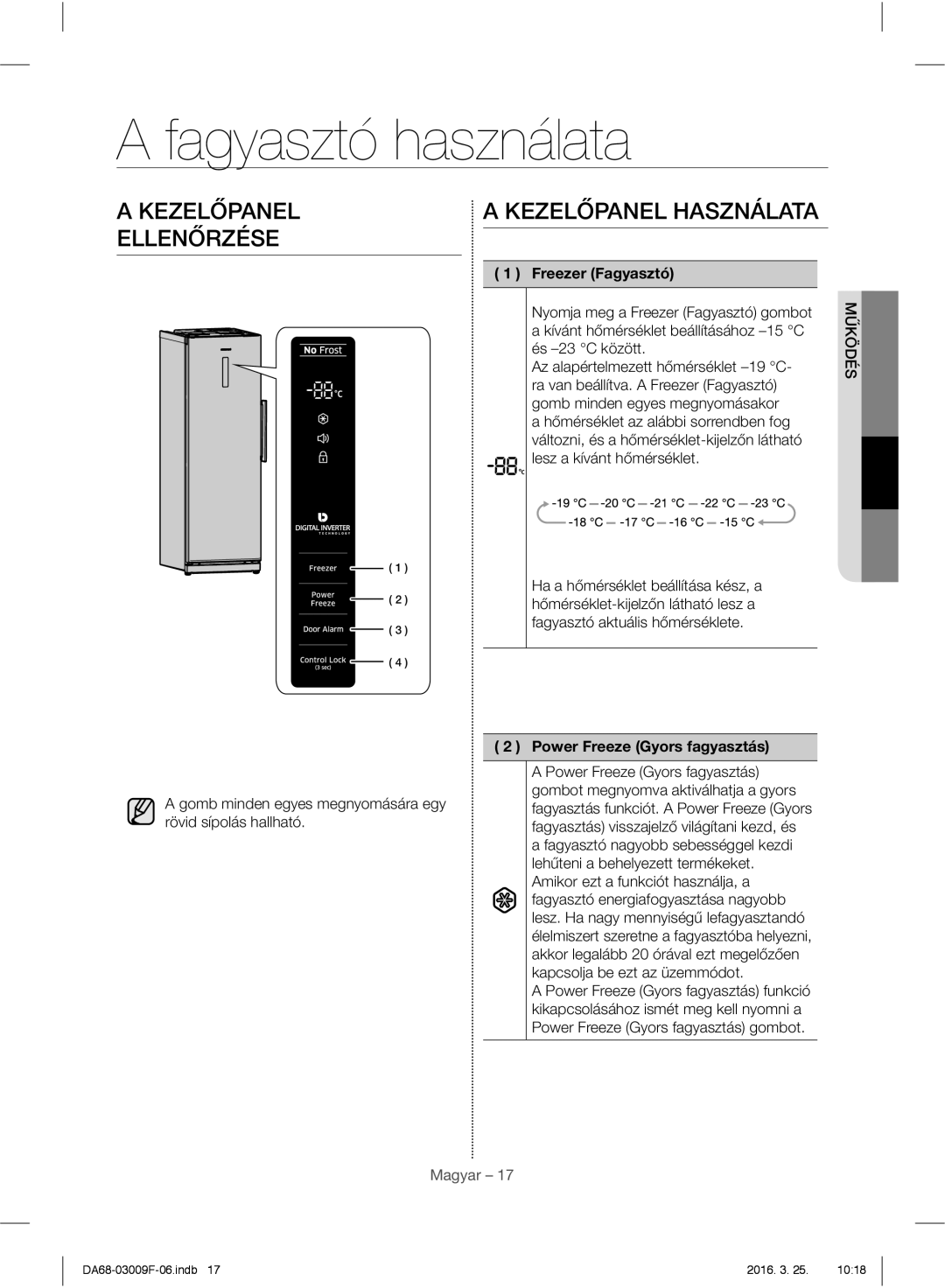 Samsung RZ28H6165SS/WS manual Fagyasztó használata, Kezelőpanel Ellenőrzése, Kezelőpanel Használata, Freezer Fagyasztó 