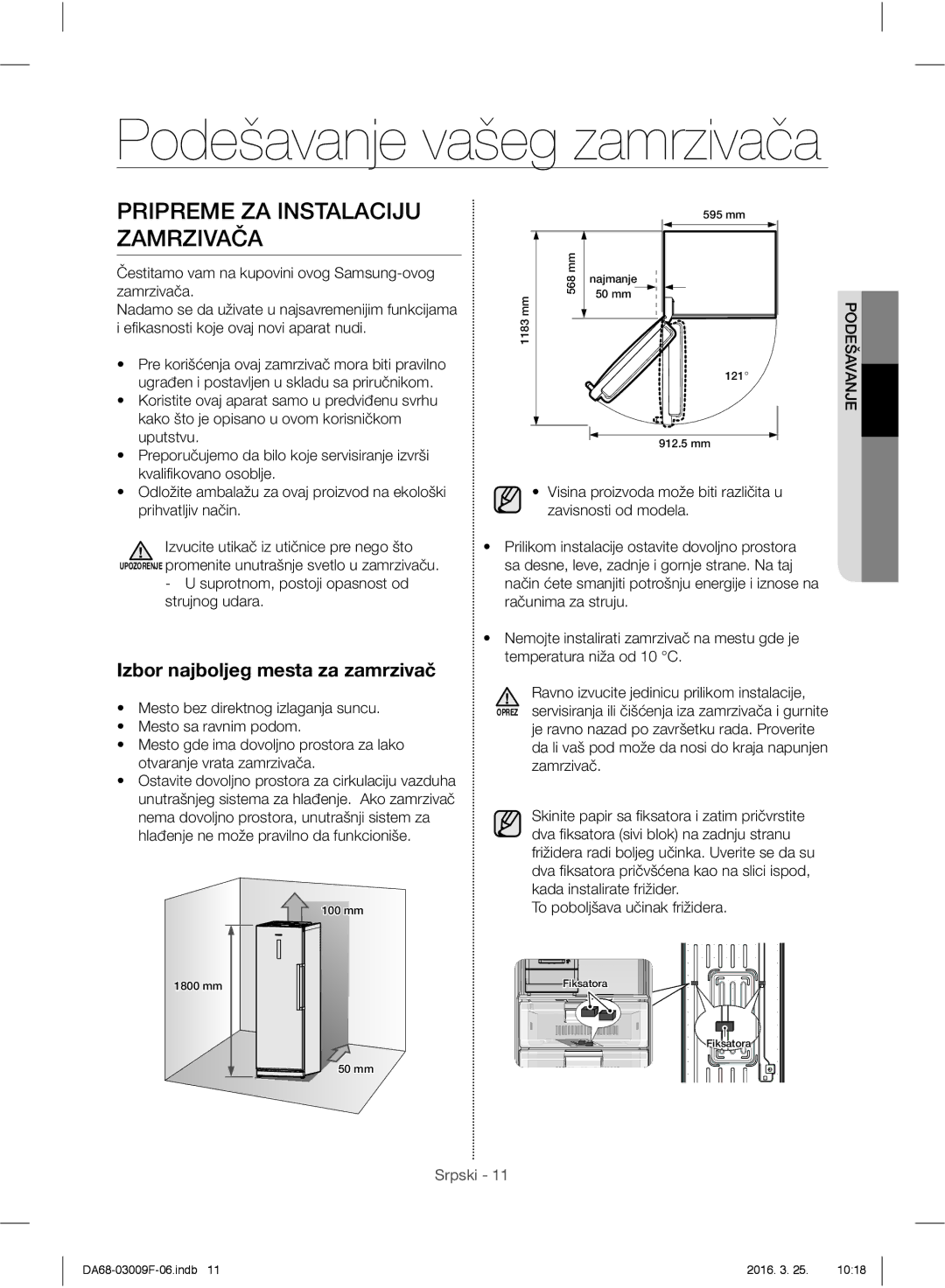 Samsung RZ28H6050SS/EO, RZ28H6165SS/EO, RZ28H6165SS/WS Podešavanje vašeg zamrzivača, Pripreme ZA Instalaciju Zamrzivača 