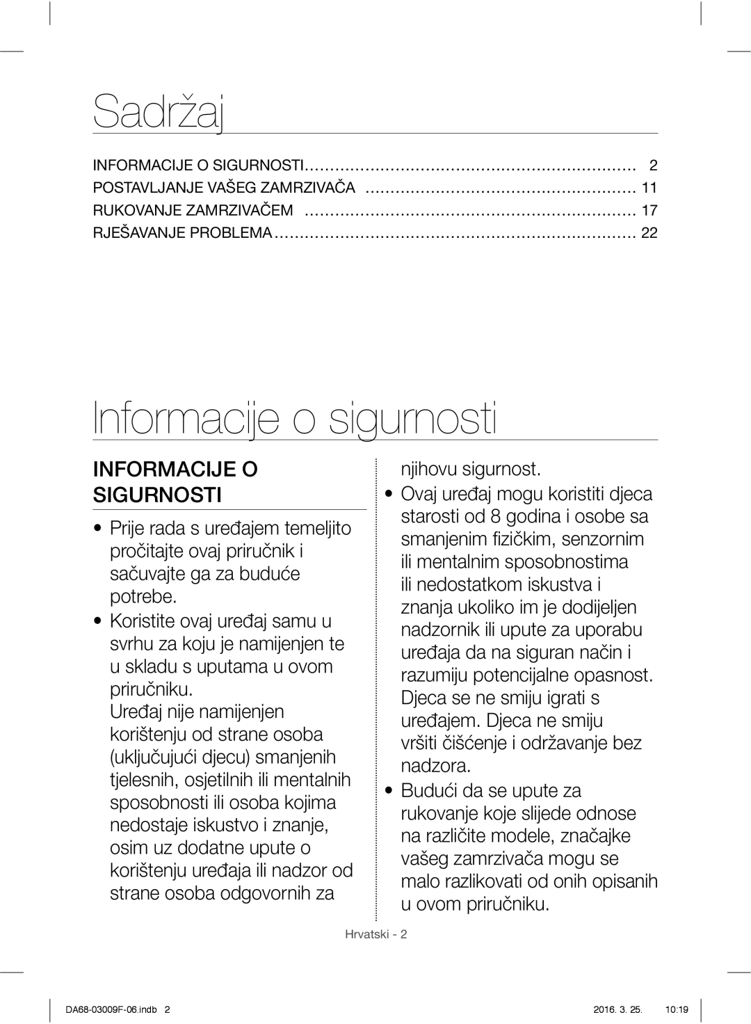 Samsung RZ28H6150SS/EO, RZ28H6165SS/EO, RZ28H6165SS/WS, RZ28H6050SS/EO Informacije o sigurnosti, Informacije O Sigurnosti 