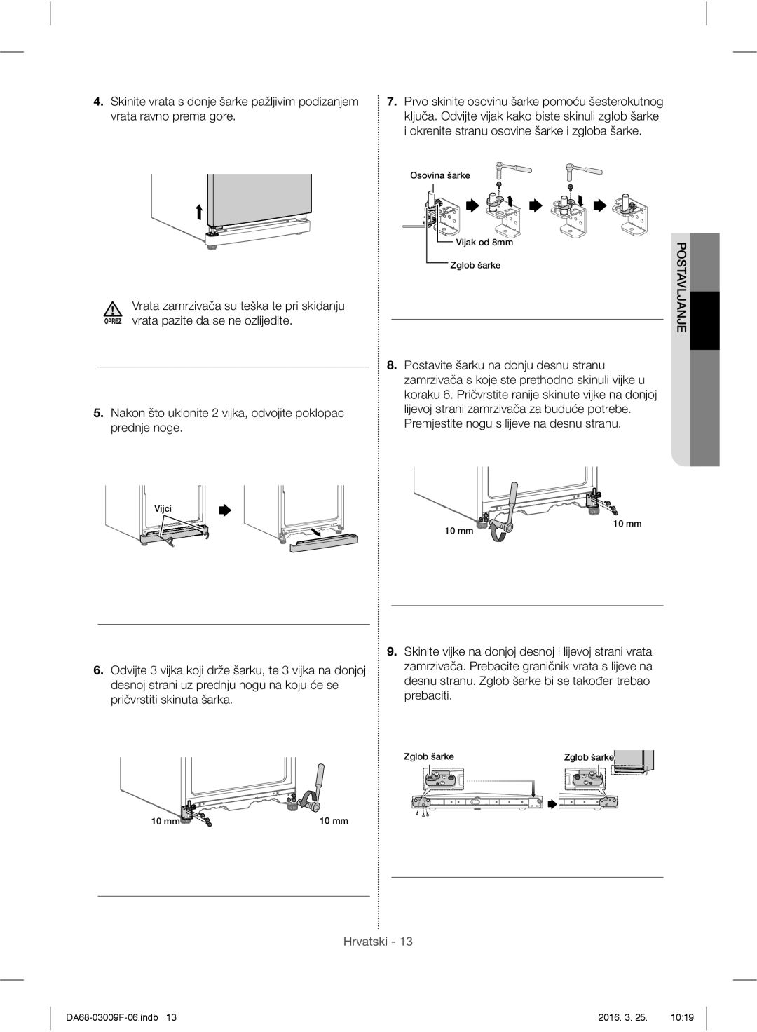 Samsung RZ28H6165SS/WS, RZ28H6165SS/EO, RZ28H6150SS/EO, RZ28H6050SS/EO manual Postavljanje 