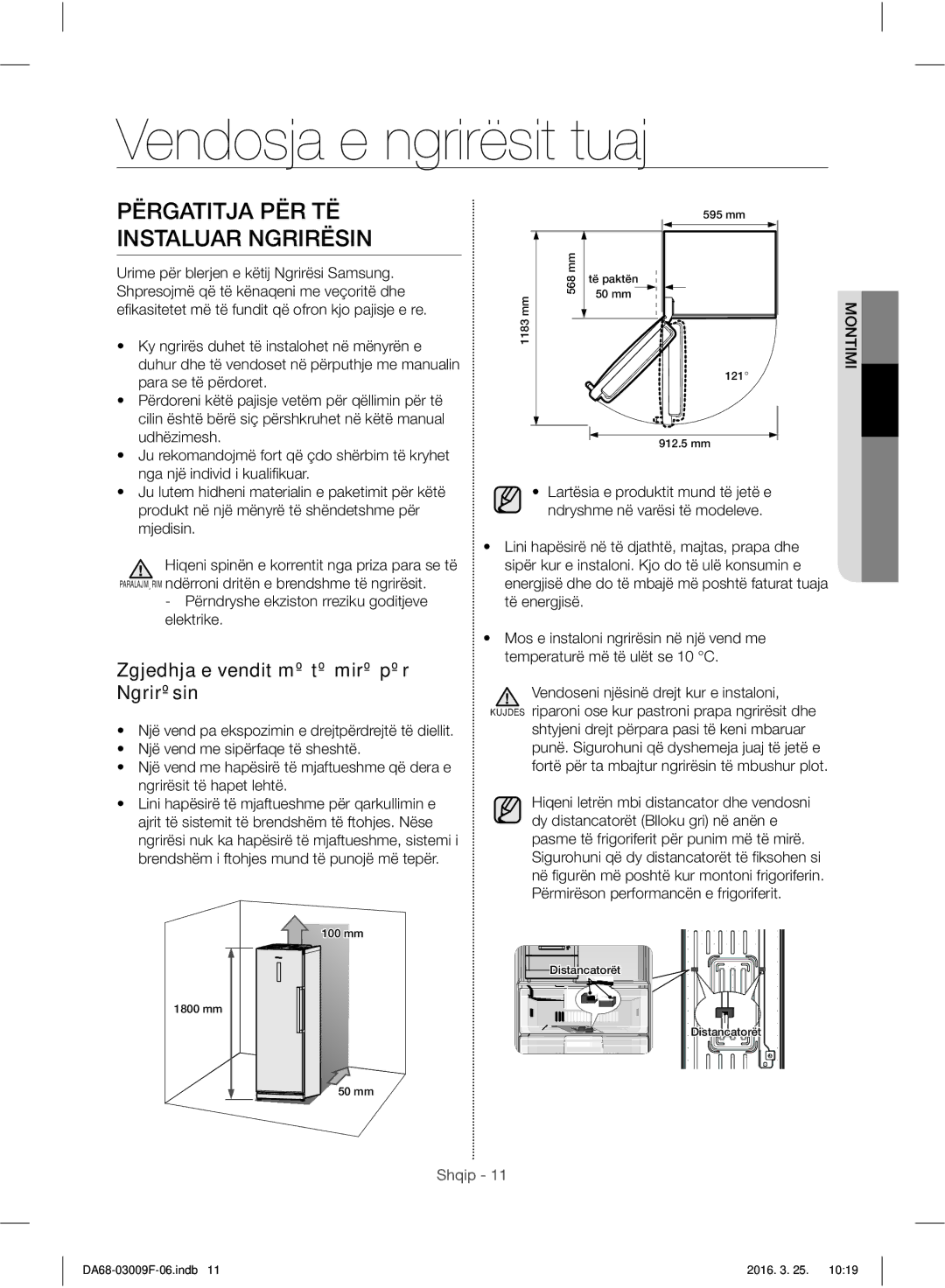 Samsung RZ28H6050SS/EO, RZ28H6165SS/EO, RZ28H6165SS/WS Vendosja e ngrirësit tuaj, Përgatitja PËR TË Instaluar Ngrirësin 