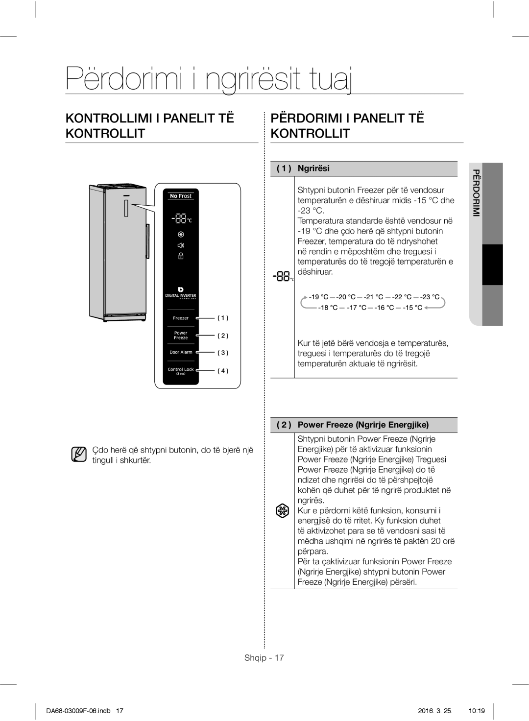 Samsung RZ28H6165SS/WS Përdorimi i ngrirësit tuaj, Kontrollimi I Panelit TË Përdorimi I Panelit TË Kontrollit, Ngrirësi 