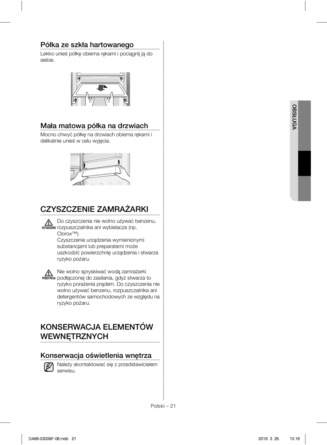 Samsung RZ28H6165SS/WS, RZ28H6165SS/EO Czyszczenie Zamrażarki, Półka ze szkła hartowanego, Mała matowa półka na drzwiach 