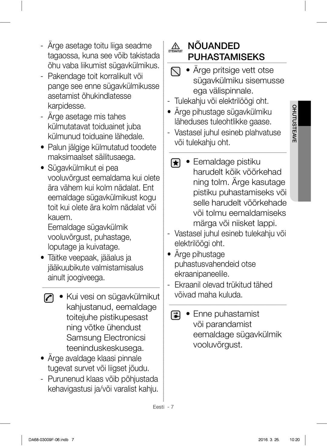 Samsung RZ28H6050SS/EO, RZ28H6165SS/EO, RZ28H6165SS/WS, RZ28H6150SS/EO manual Puhastamiseks 