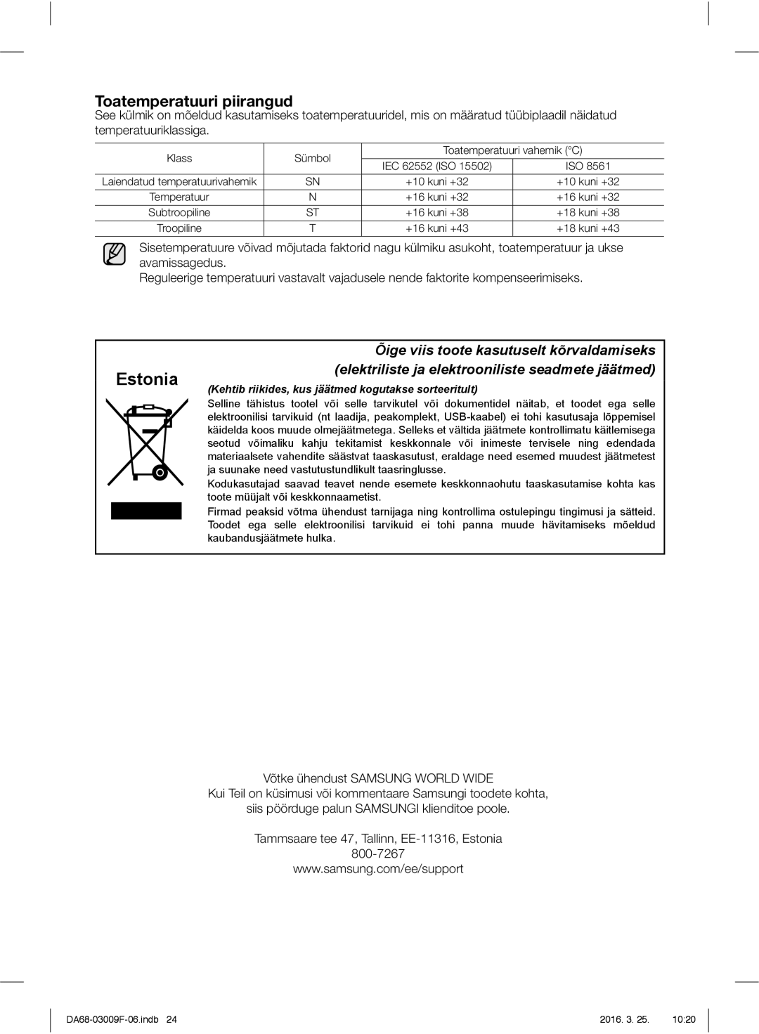 Samsung RZ28H6165SS/EO, RZ28H6165SS/WS, RZ28H6150SS/EO Toatemperatuuri piirangud, Õige viis toote kasutuselt kõrvaldamiseks 