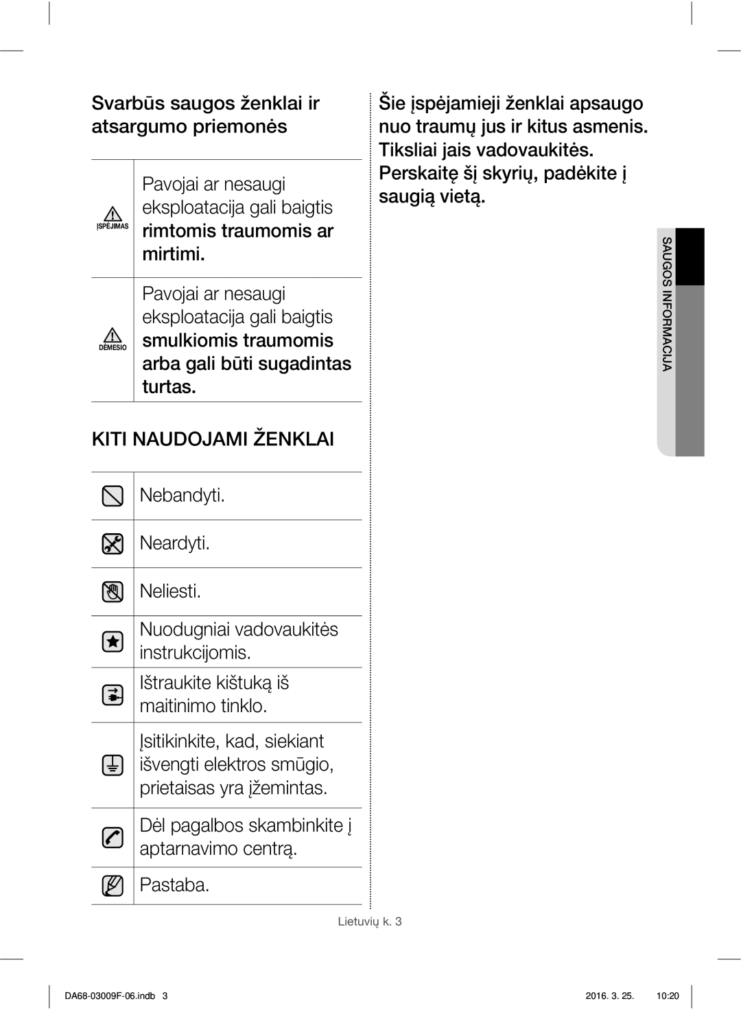 Samsung RZ28H6050SS/EO, RZ28H6165SS/EO, RZ28H6165SS/WS, RZ28H6150SS/EO manual Kiti Naudojami Ženklai 