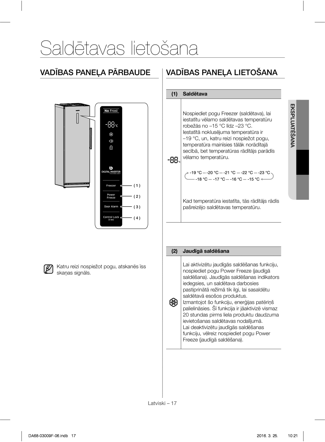 Samsung RZ28H6165SS/WS manual Saldētavas lietošana, Vadības Paneļa Pārbaude, Vadības Paneļa Lietošana, Jaudīgā saldēšana 