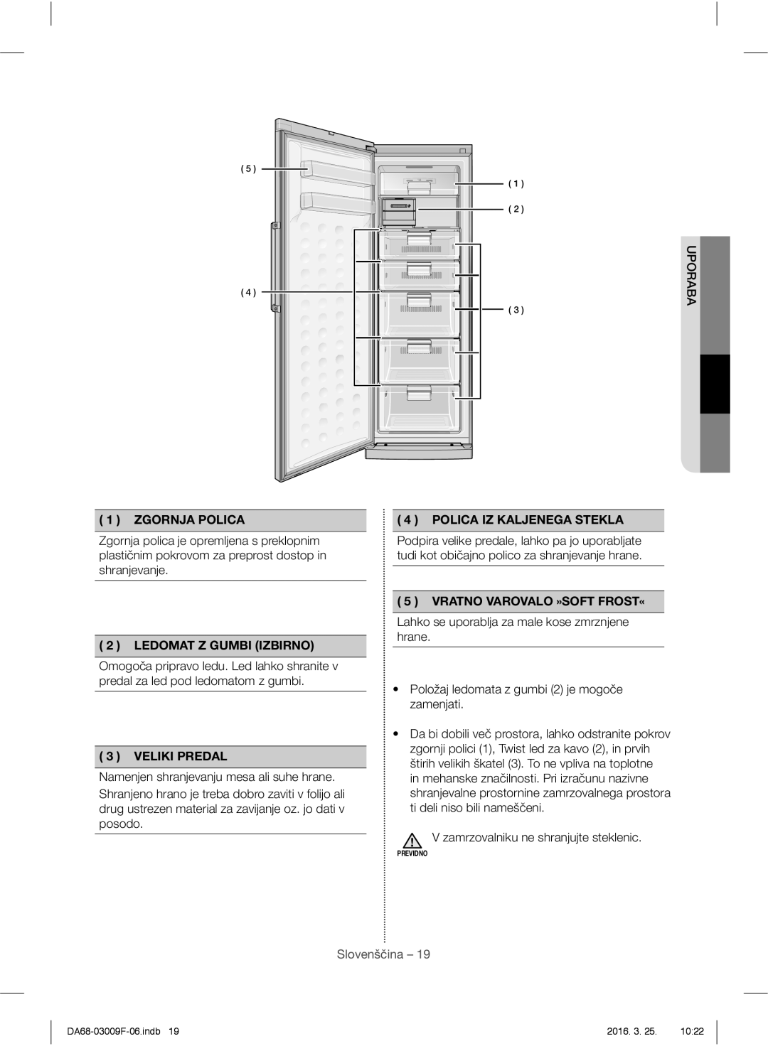 Samsung RZ28H6050SS/EO, RZ28H6165SS/EO Zgornja Polica, Ledomat Z Gumbi Izbirno, Veliki Predal, Polica IZ Kaljenega Stekla 