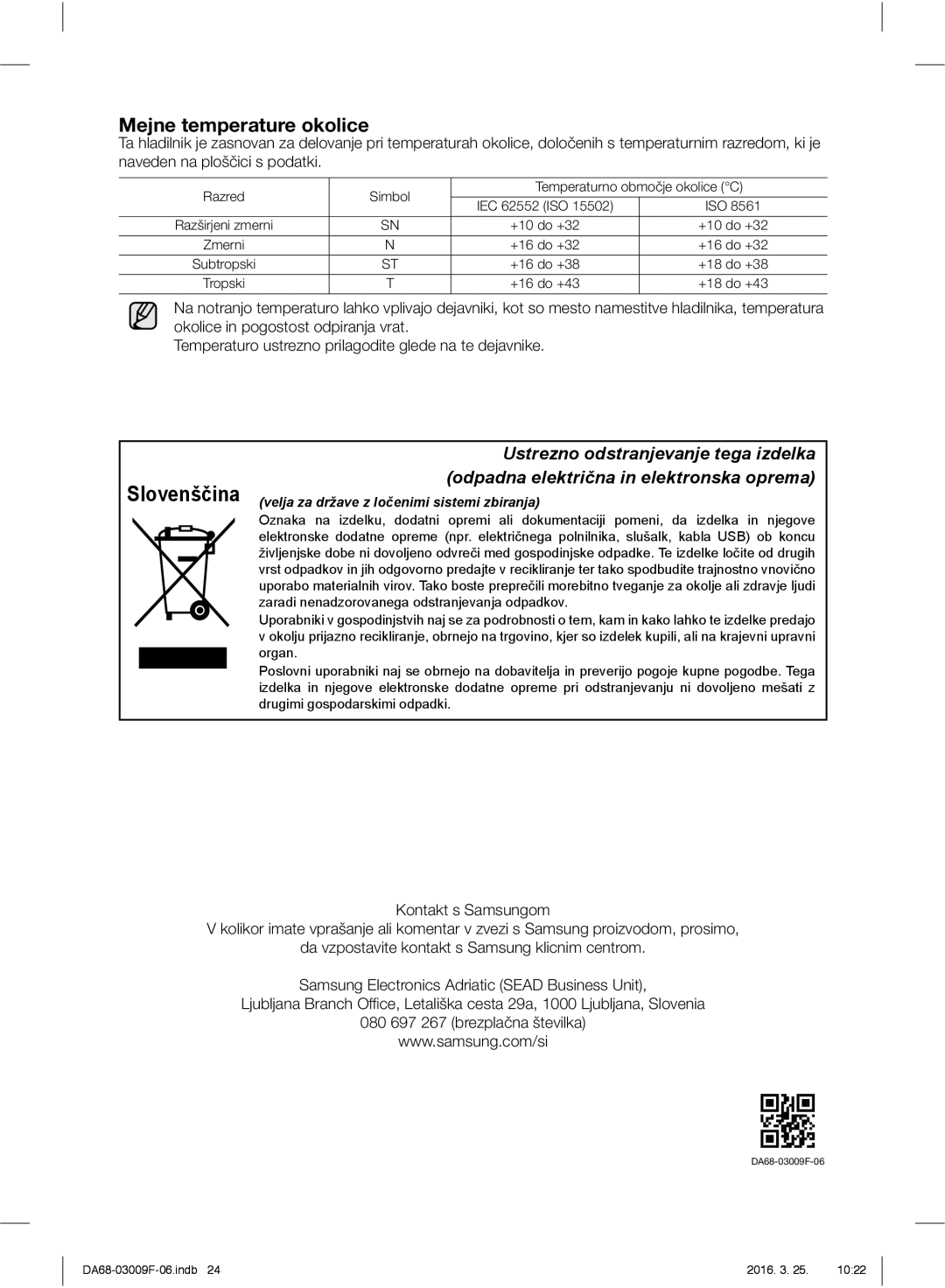 Samsung RZ28H6165SS/EO, RZ28H6165SS/WS, RZ28H6150SS/EO, RZ28H6050SS/EO manual Slovenščina, Mejne temperature okolice 