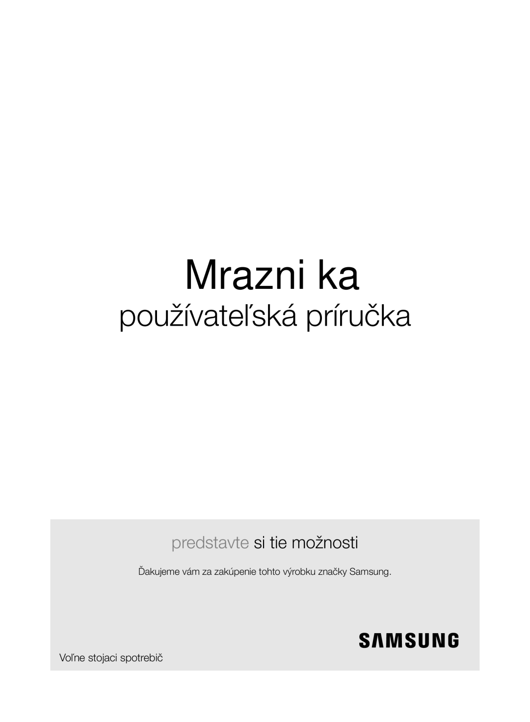 Samsung RZ28H6165SS/WS, RZ28H6165SS/EO, RZ28H6150SS/EO, RZ28H6050SS/EO manual Používateľská príručka 