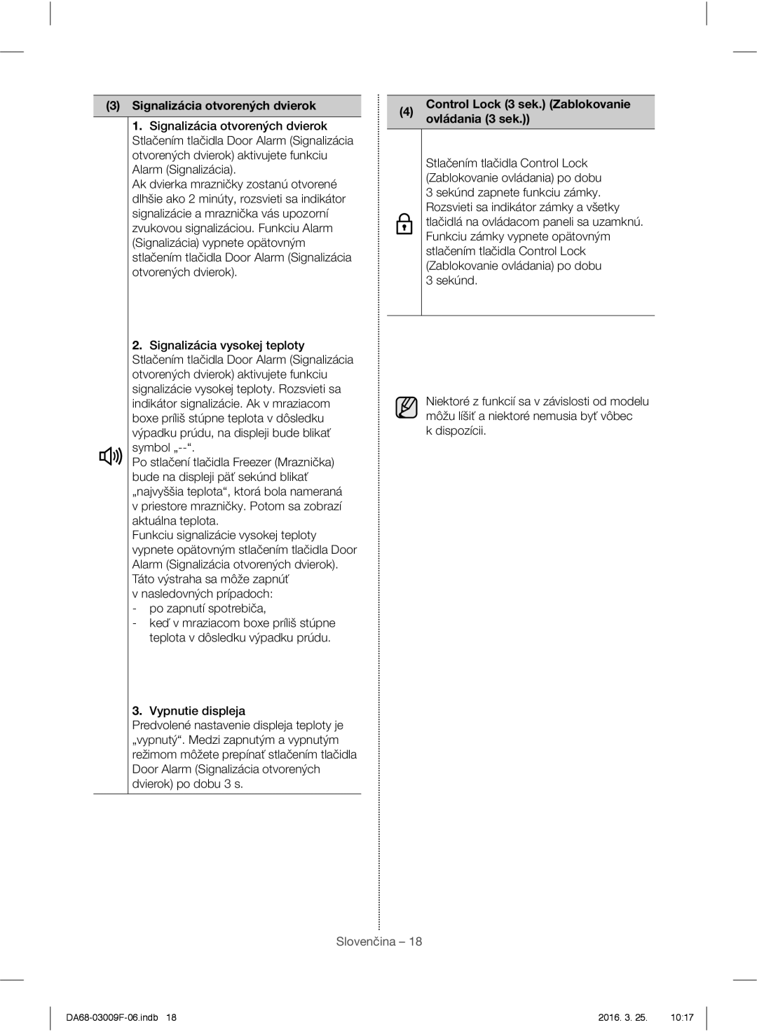 Samsung RZ28H6150SS/EO manual Signalizácia otvorených dvierok, Control Lock 3 sek. Zablokovanie ovládania 3 sek, Dispozícii 