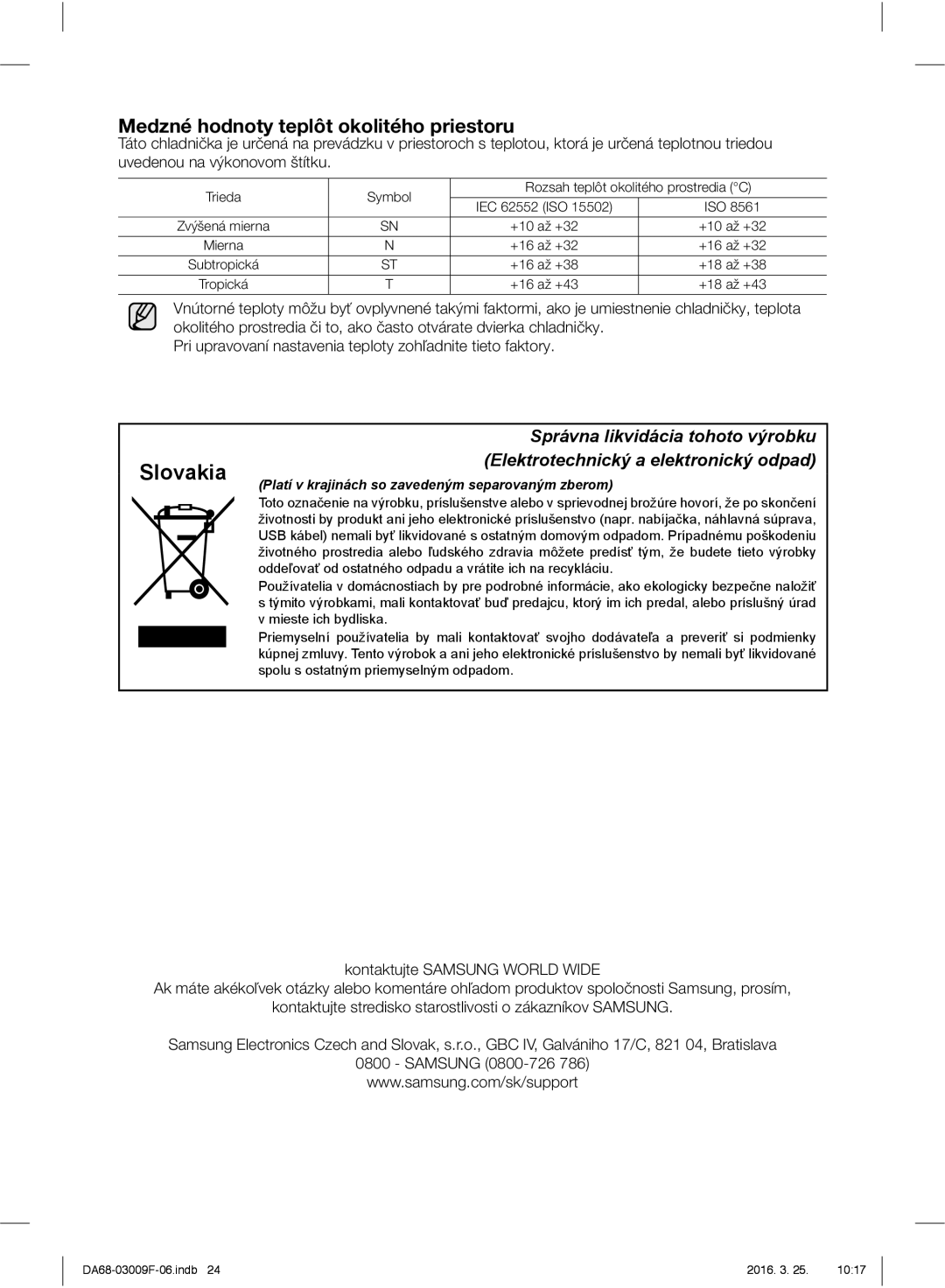 Samsung RZ28H6165SS/EO, RZ28H6165SS/WS manual Medzné hodnoty teplôt okolitého priestoru, Správna likvidácia tohoto výrobku 