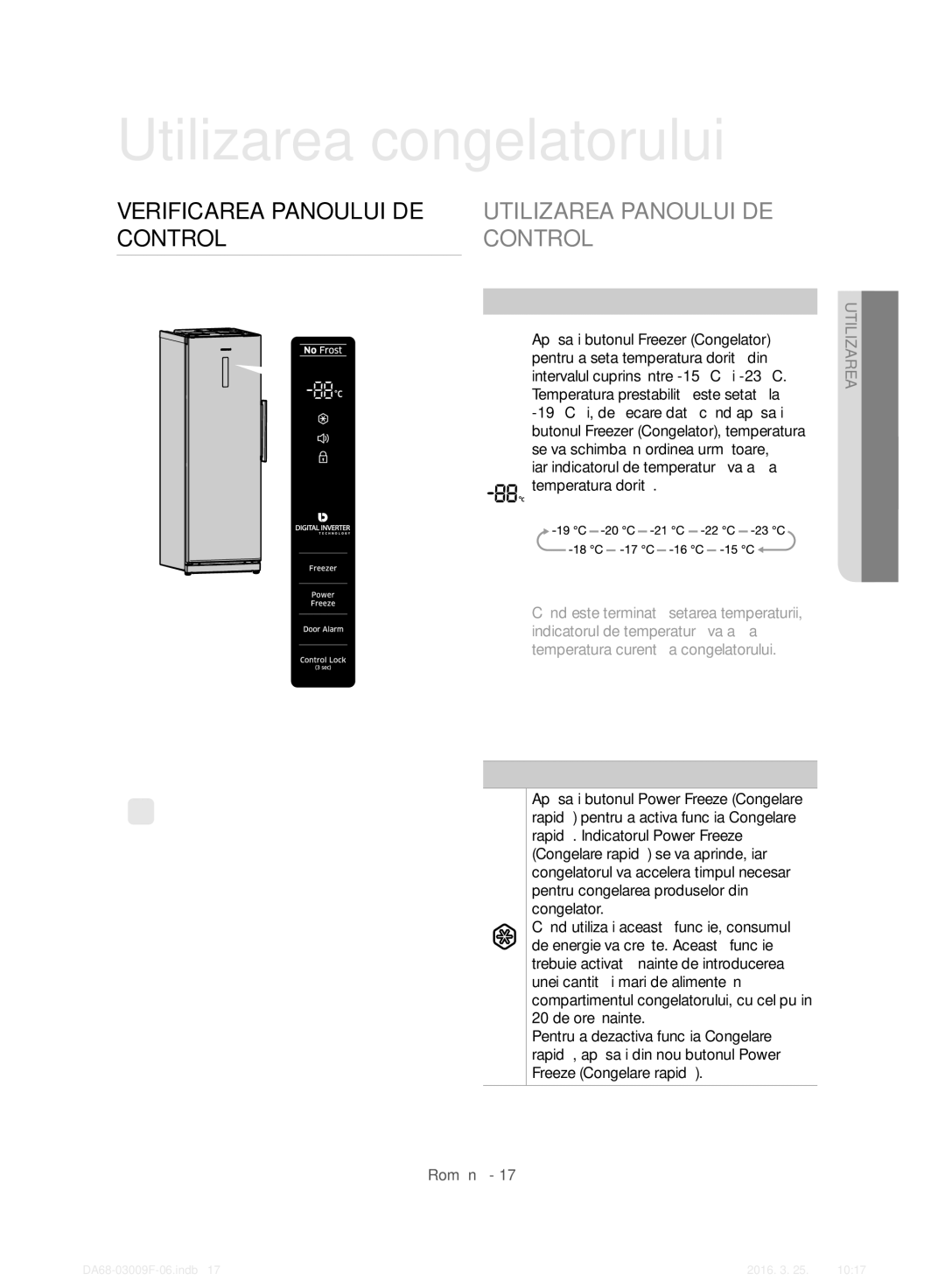 Samsung RZ28H6165SS/WS manual Utilizarea congelatorului, Verificarea Panoului DE Control, Utilizarea Panoului DE Control 