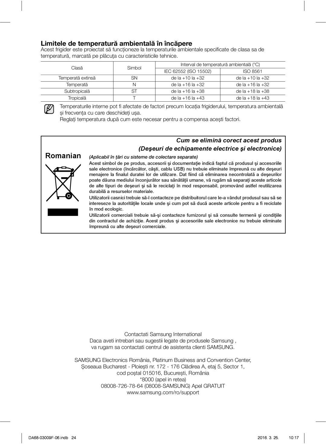 Samsung RZ28H6165SS/EO, RZ28H6165SS/WS Limitele de temperatură ambientală în încăpere, Contactati Samsung International 