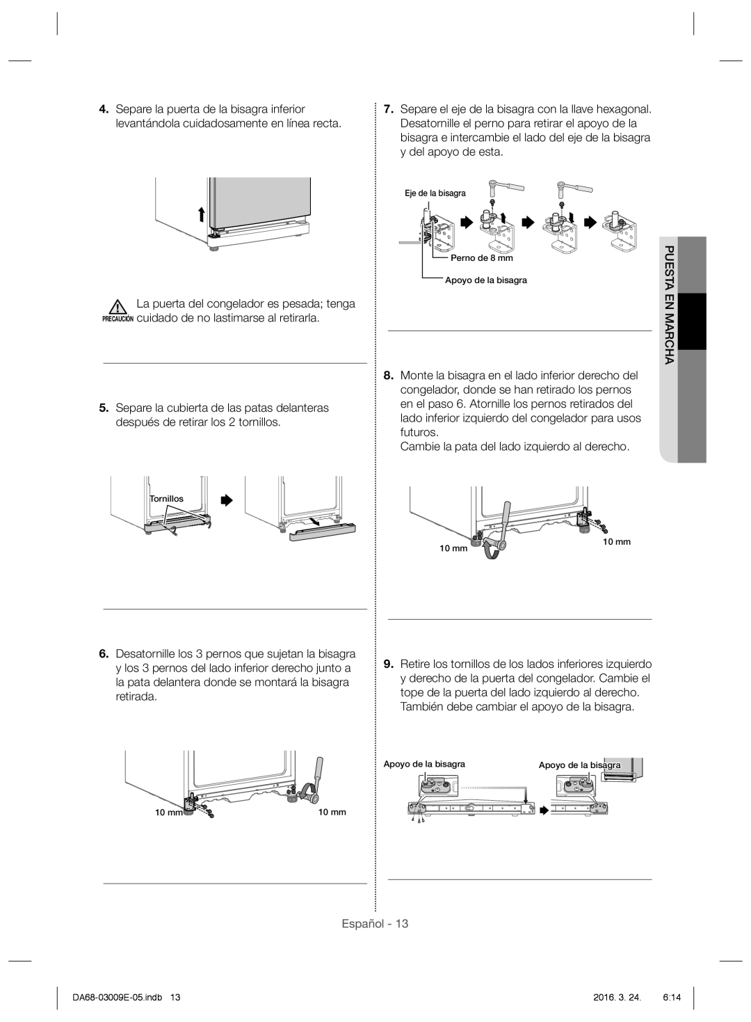 Samsung RZ28H6005WW/ES, RZ28H6165SS/ES, RZ28H6000WW/ES manual EN Marcha, También debe cambiar el apoyo de la bisagra 