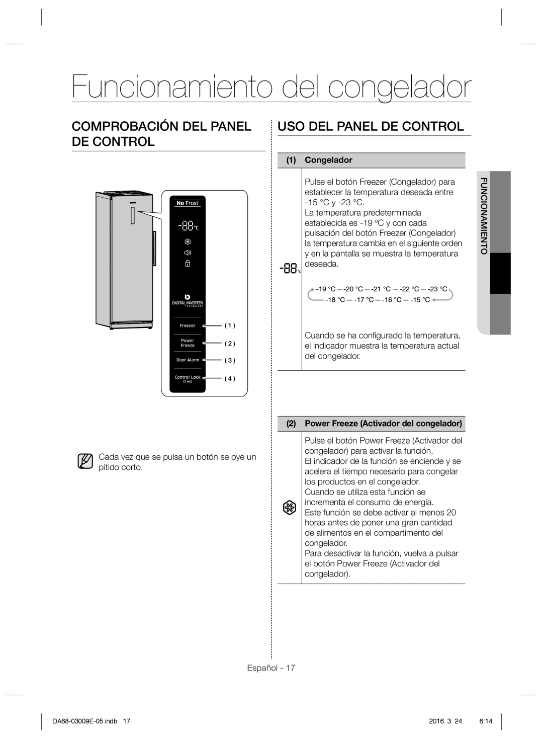 Samsung RZ28H6165SS/ES manual Funcionamiento del congelador, Comprobación DEL Panel DE Control, USO DEL Panel DE Control 