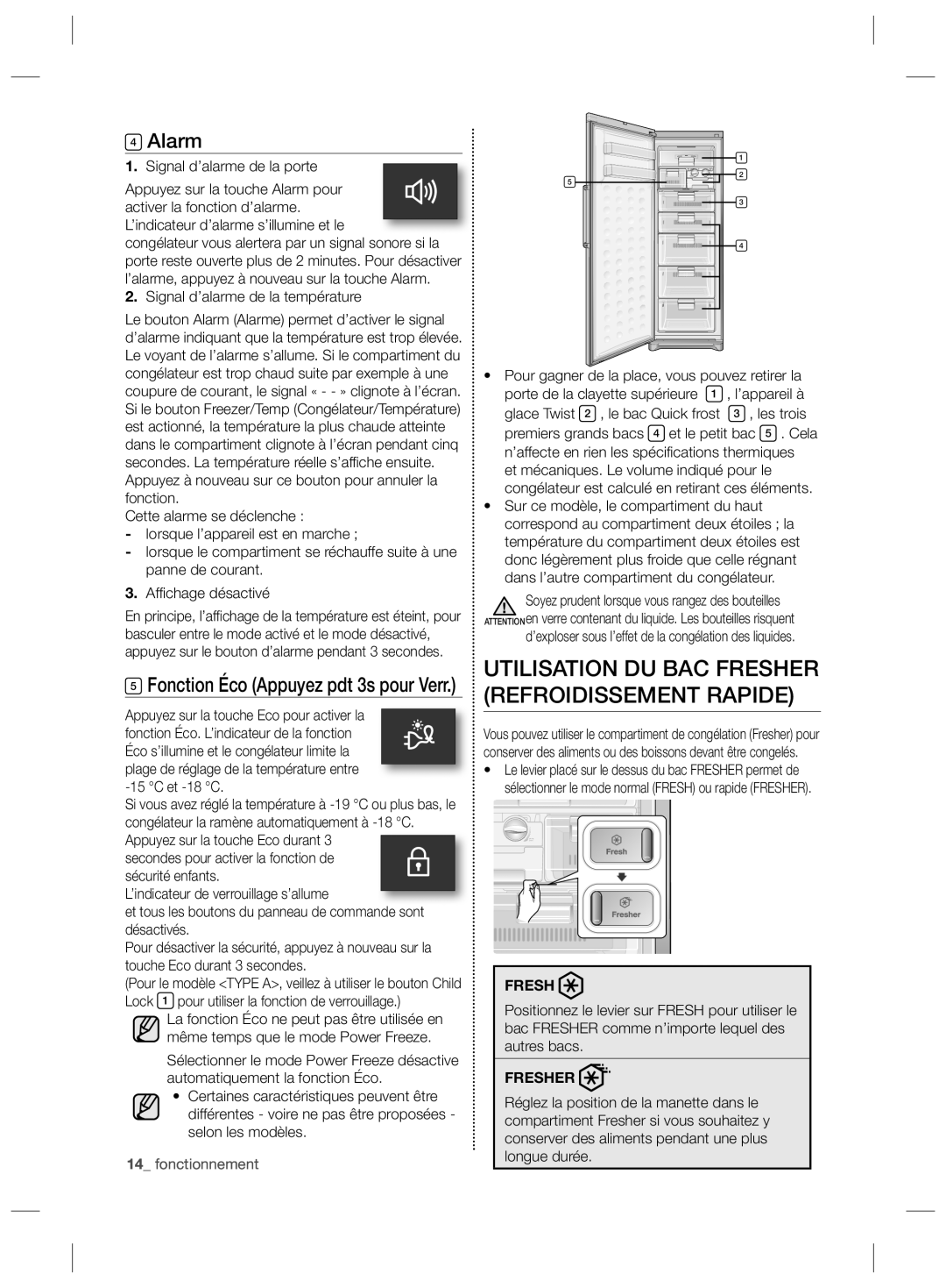 Samsung RZ90HAWW1/XEF, RZ2993ATCSR/EF, RZ90HASX1/XEF manual Utilisation DU BAC Fresher Refroidissement Rapide, Alarm 