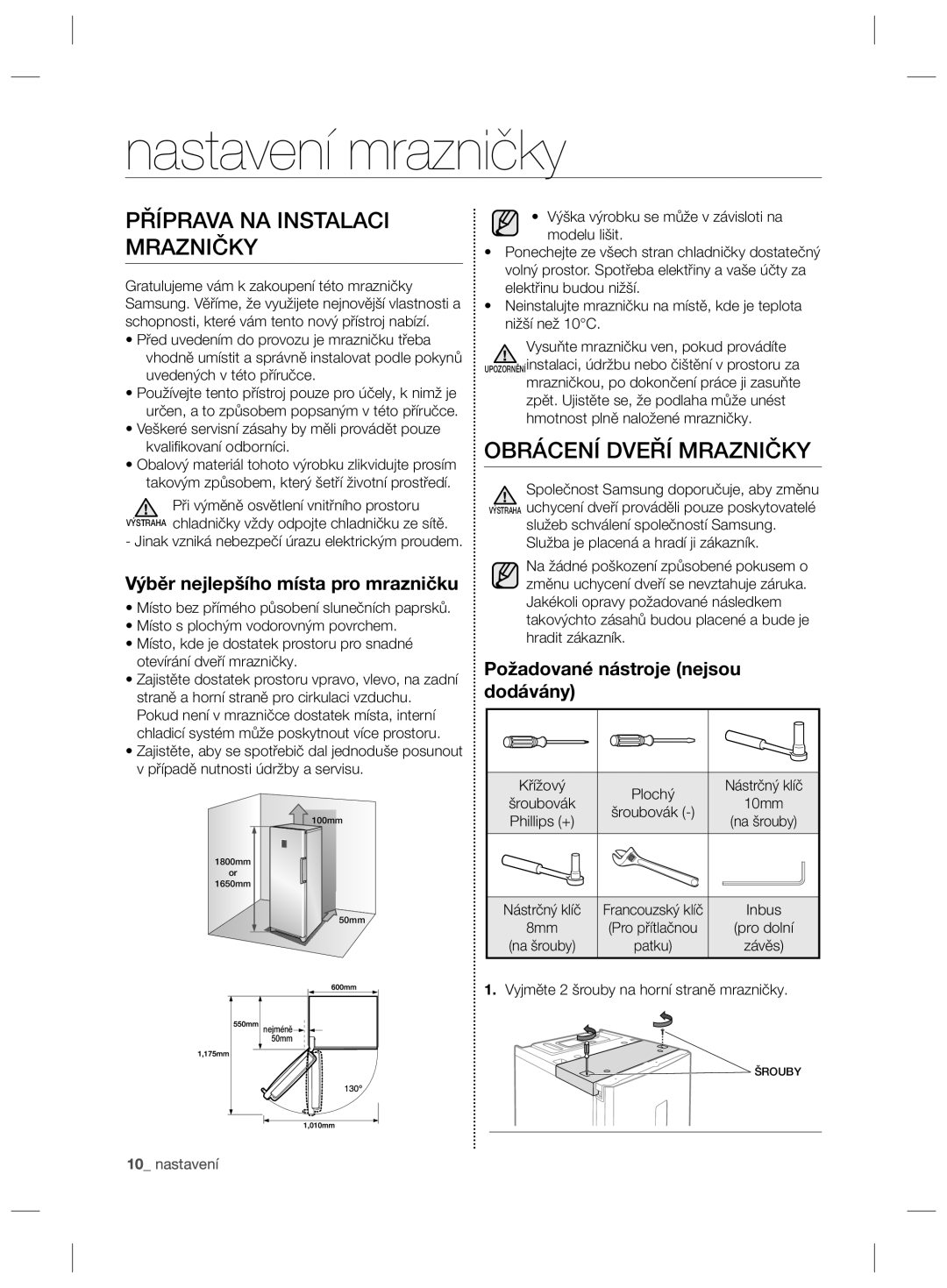 Samsung RZ90HASX1/XEF, RZ2993ATCSR/EF manual Nastavení mrazničky, Příprava NA Instalaci Mrazničky, Obrácení Dveří Mrazničky 