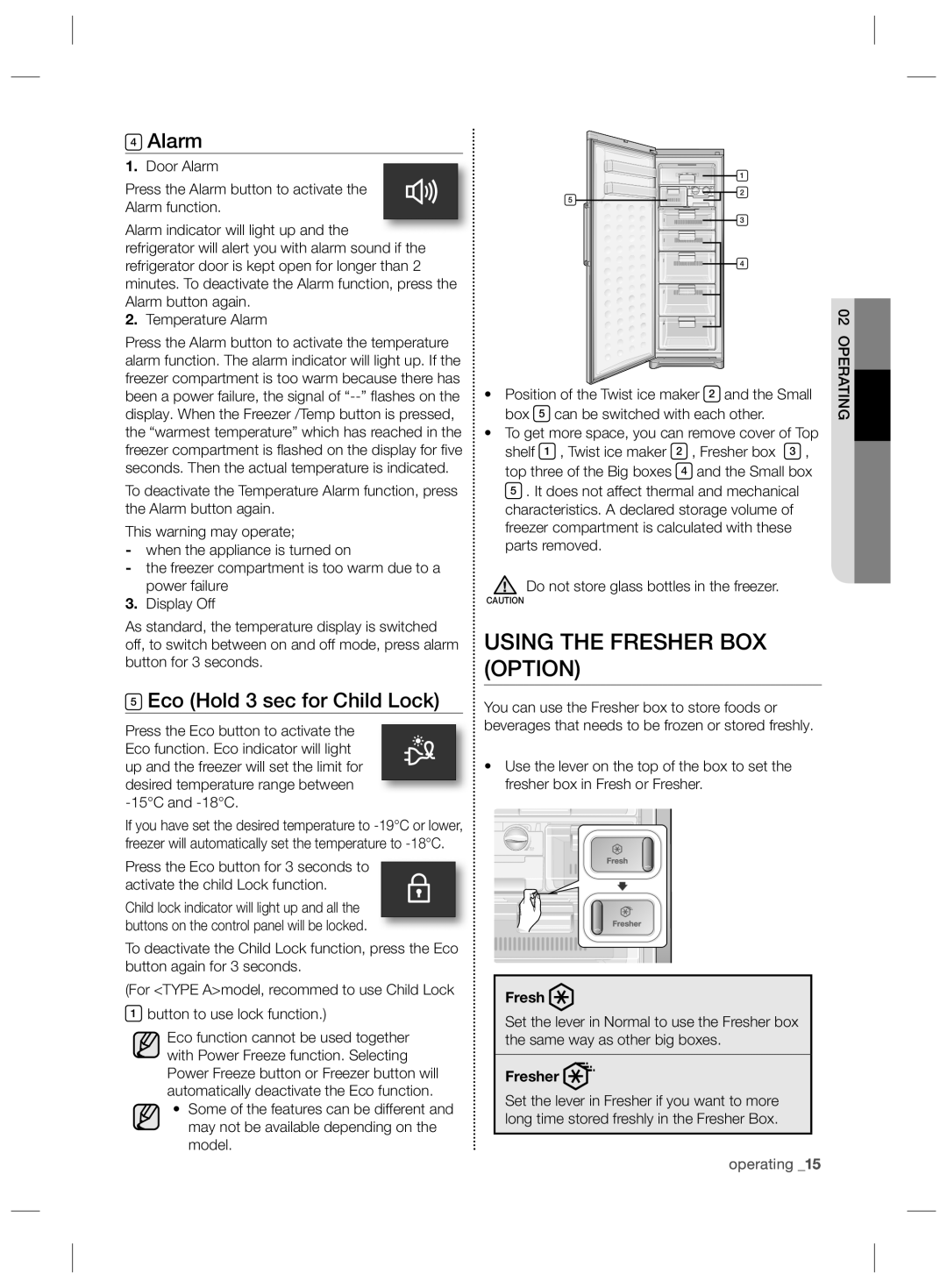 Samsung RZ2993ATCWW/EF, RZ2993ATCSR/ES, RZ2993ATCWW/ES Using the Fresher BOX Option, Alarm, Eco Hold 3 sec for Child Lock 