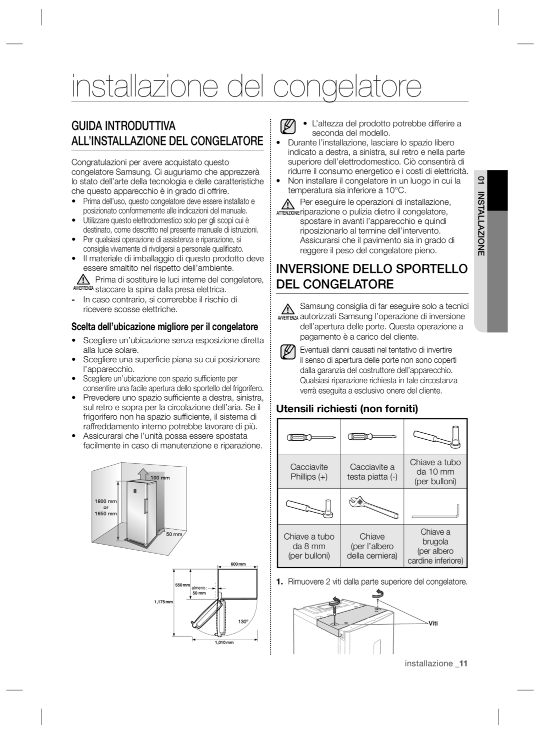 Samsung RZ2993ATCSR/ES, RZ2993ATCWW/EF, RZ2993ATCWW/ES manual Installazione del congelatore, Utensili richiesti non forniti 