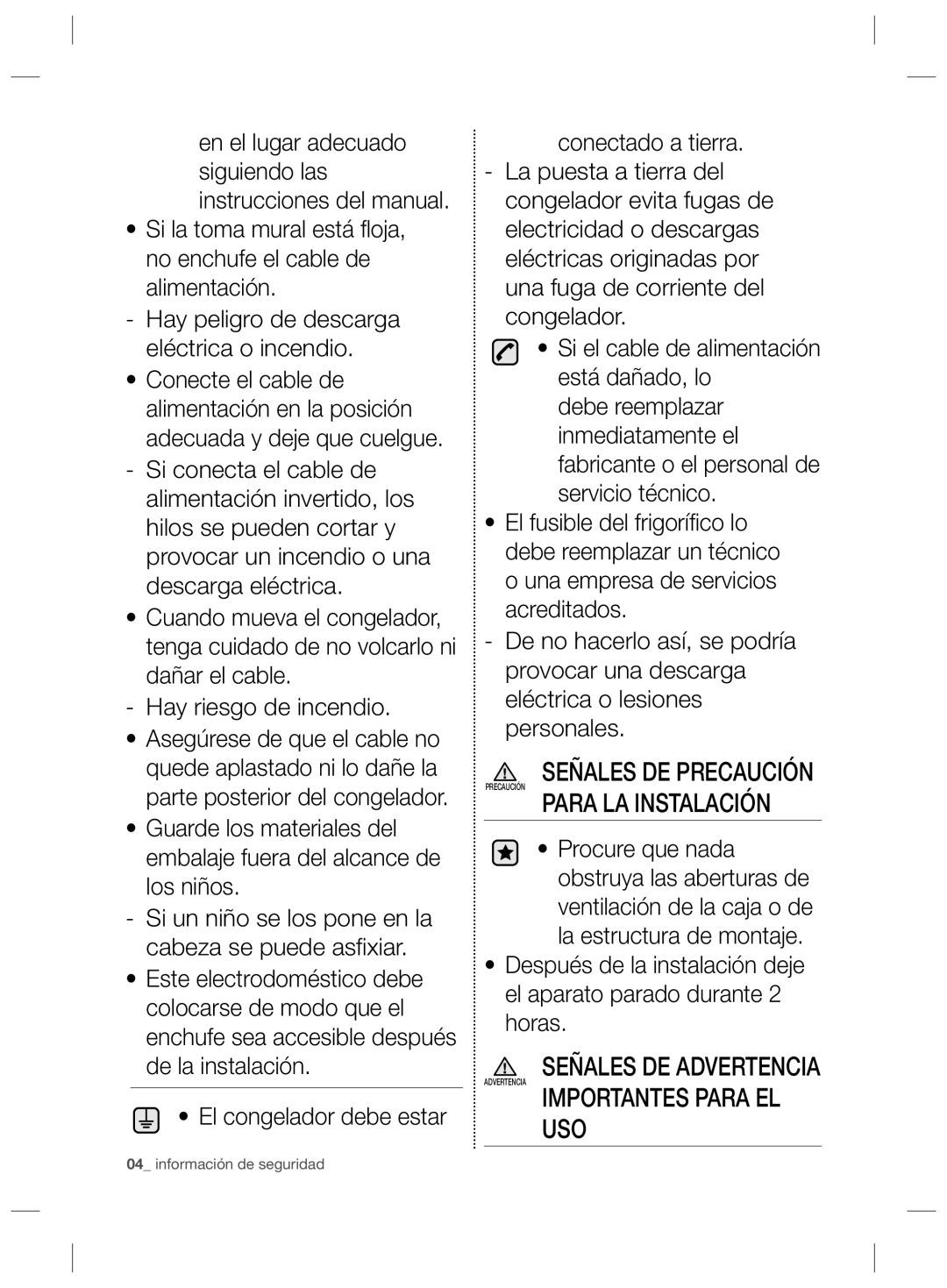 Samsung RZ2993ATCWW/ES manual Señales DE Precaución, Para LA Instalación, Señales DE Advertencia, Importantes Para EL USO 