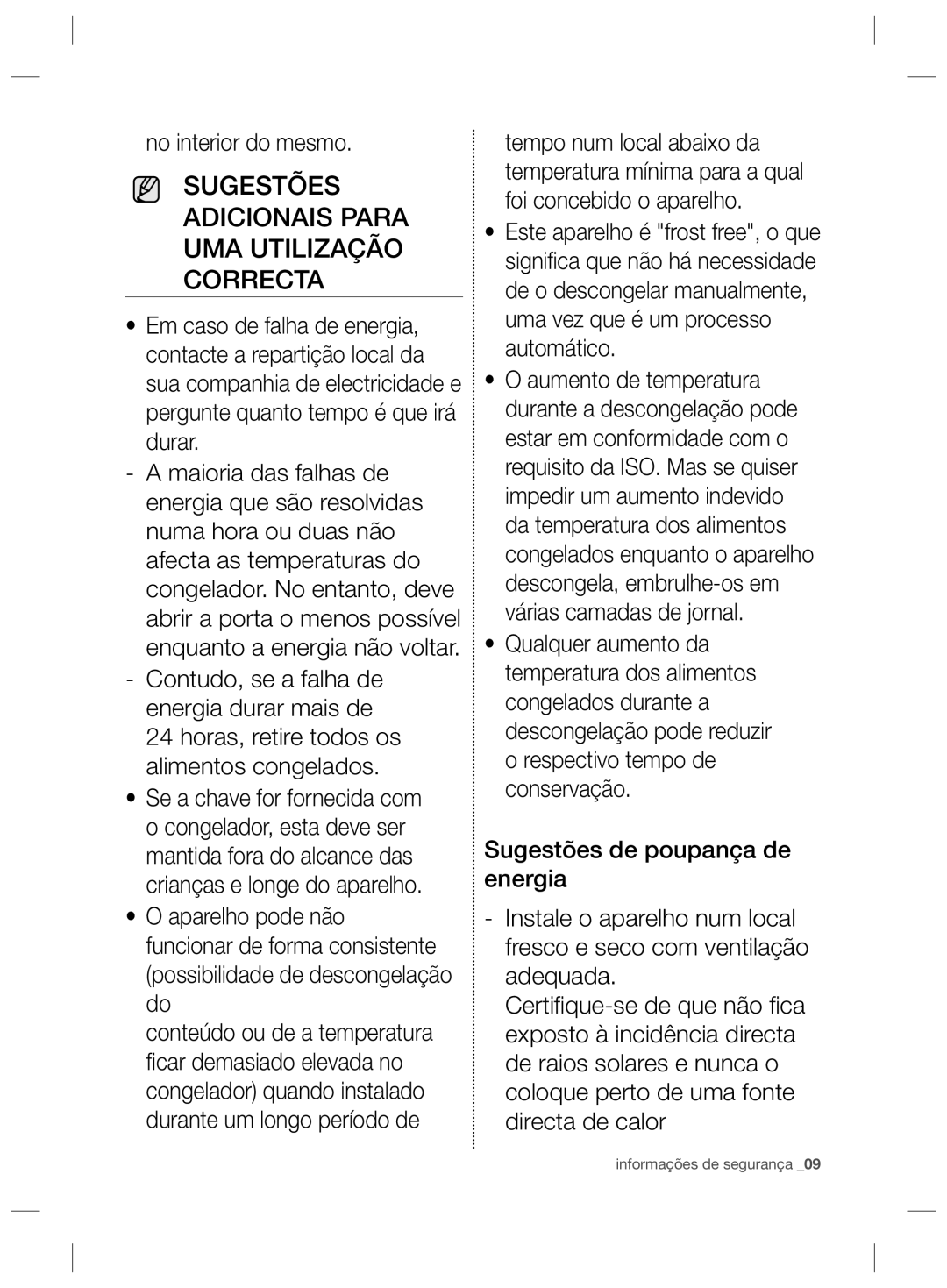 Samsung RZ2993ATCWW/EF, RZ2993ATCSR/ES manual Sugestões Adicionais Para UMA Utilização Correcta, No interior do mesmo 