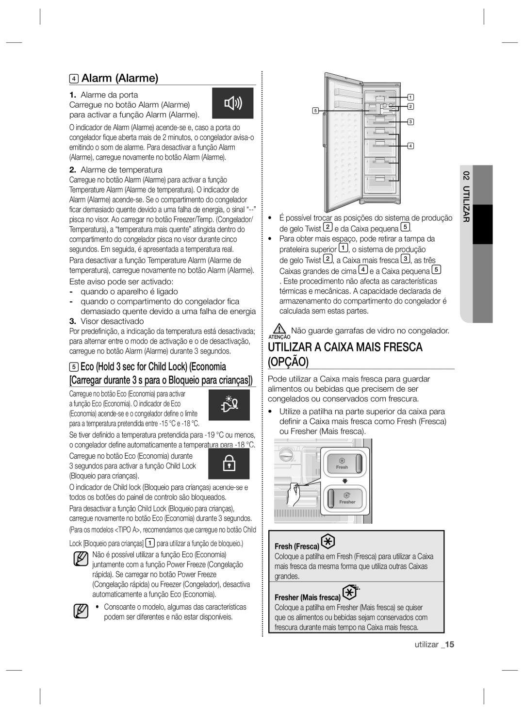 Samsung RZ2993ATCWW/EF, RZ2993ATCSR/ES, RZ2993ATCWW/ES manual Utilizar a Caixa Mais Fresca Opção, Alarm Alarme 