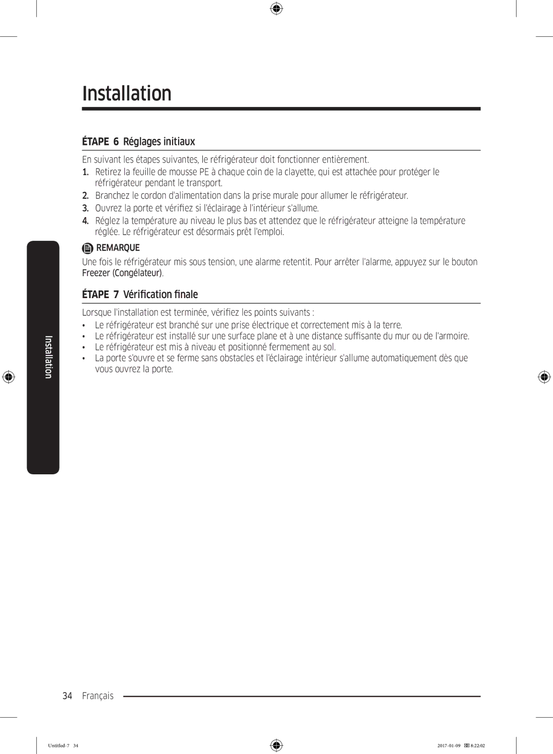 Samsung RZ32M7000SA/EF manual Étape 6 Réglages initiaux, Étape 7 Vérification finale 