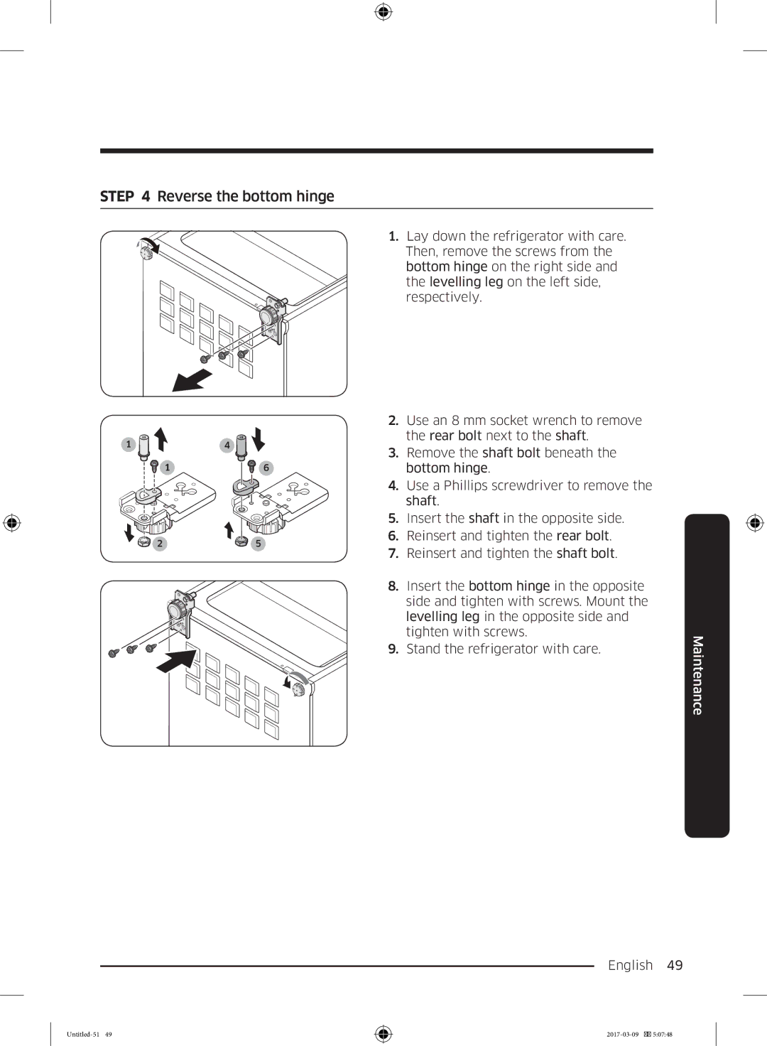 Samsung RZ32M7105WW/EF, RZ32M7005WW/EG, RZ32M71257F/EG, RZ32M7000WW/EF, RZ32M7105S9/EF manual Reverse the bottom hinge 