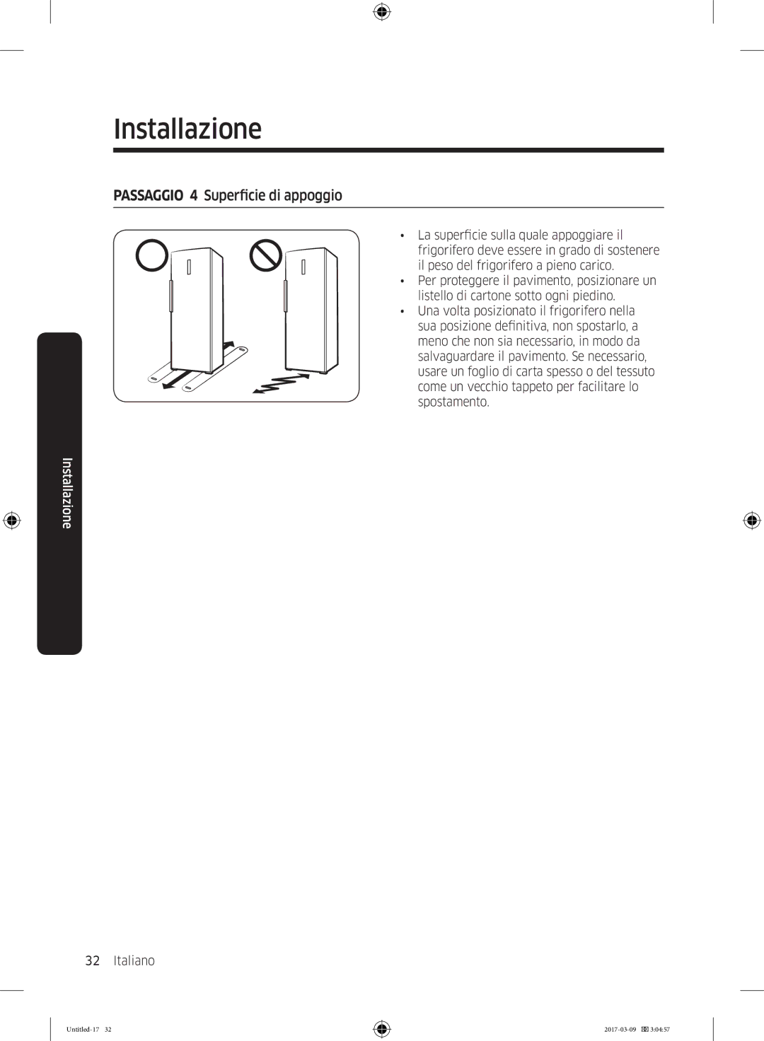 Samsung RZ32M7135S9/ES, RZ32M71207F/ML manual Passaggio 4 Superficie di appoggio 