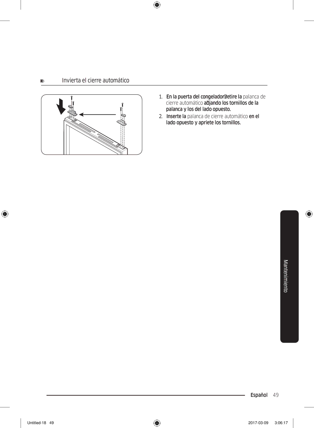 Samsung RZ32M71207F/ML, RZ32M7135S9/ES manual Paso 3 Invierta el cierre automático 