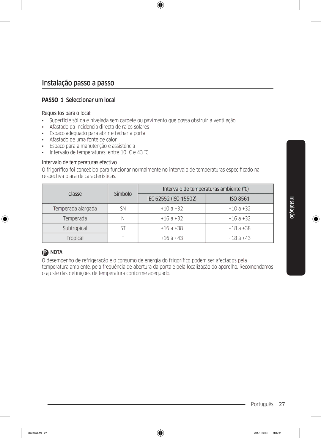 Samsung RZ32M71207F/ML, RZ32M7135S9/ES manual Instalação passo a passo, Passo 1 Seleccionar um local 