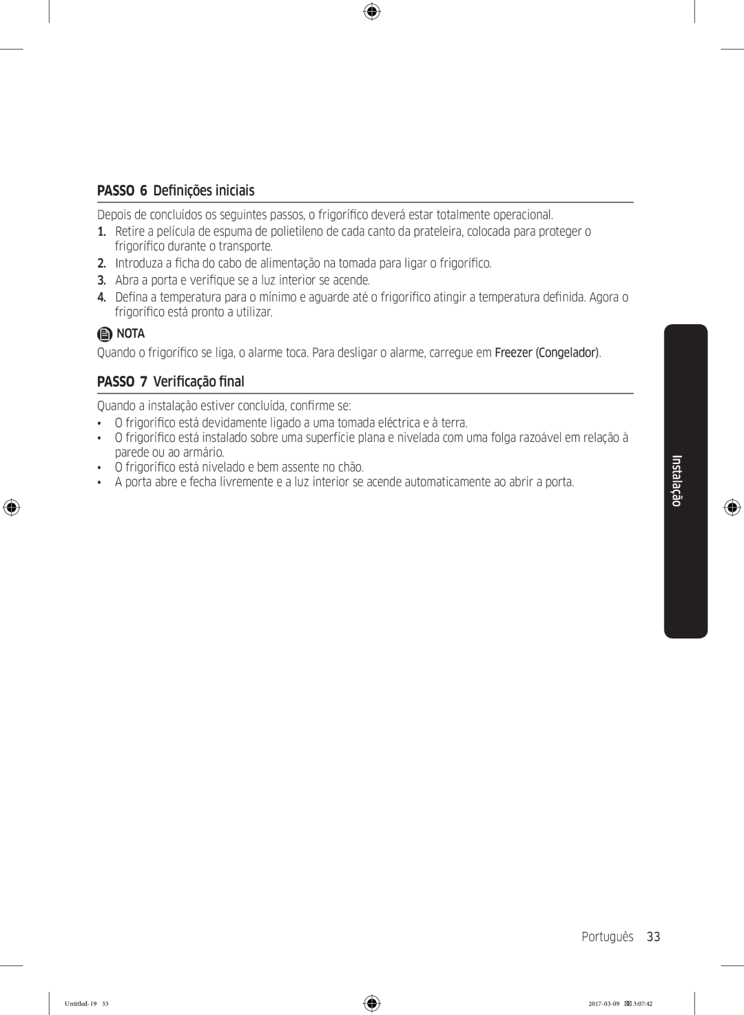 Samsung RZ32M71207F/ML, RZ32M7135S9/ES manual Passo 6 Definições iniciais, Passo 7 Verificação final 