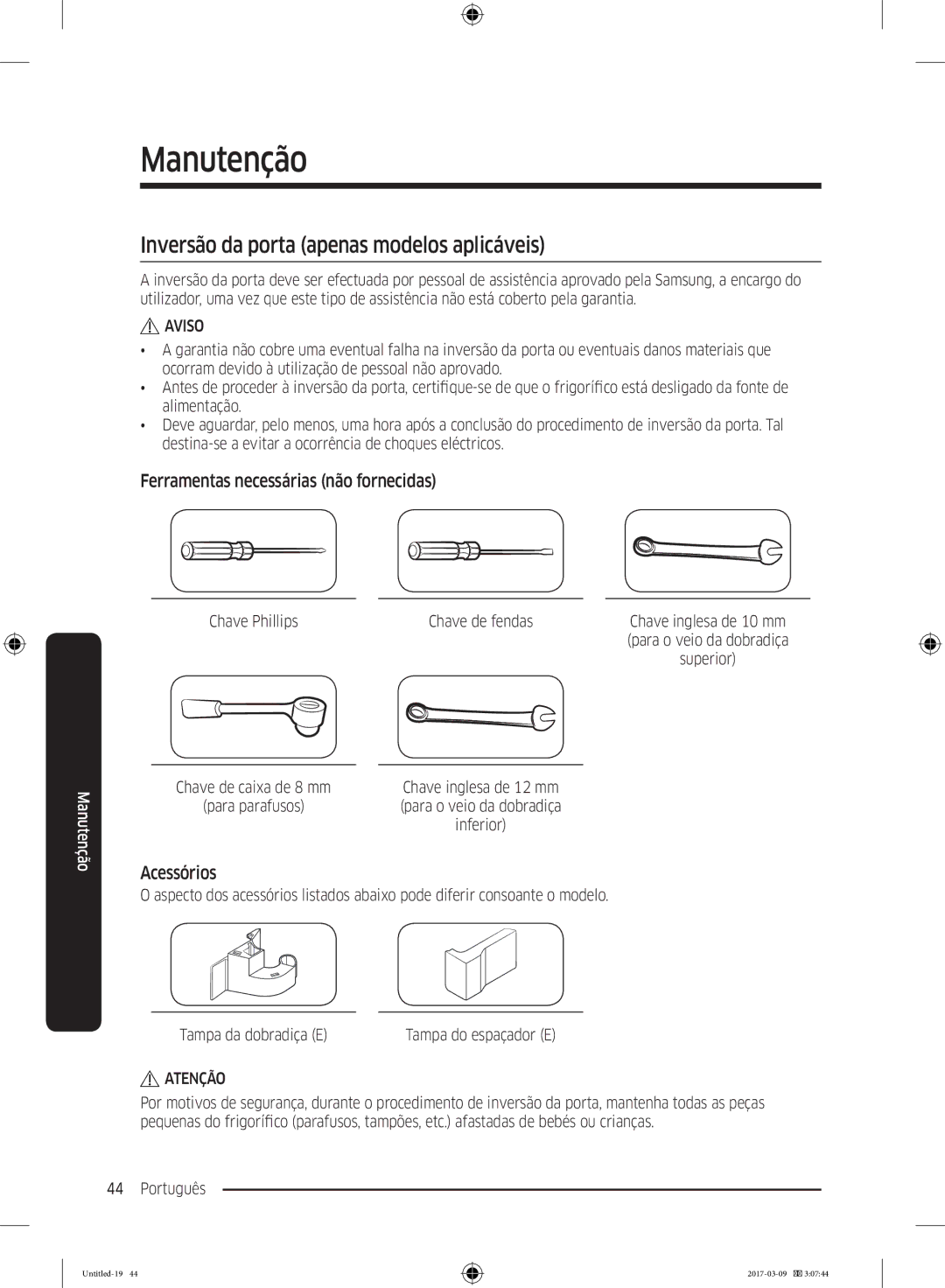 Samsung RZ32M7135S9/ES Manutenção, Inversão da porta apenas modelos aplicáveis, Ferramentas necessárias não fornecidas 