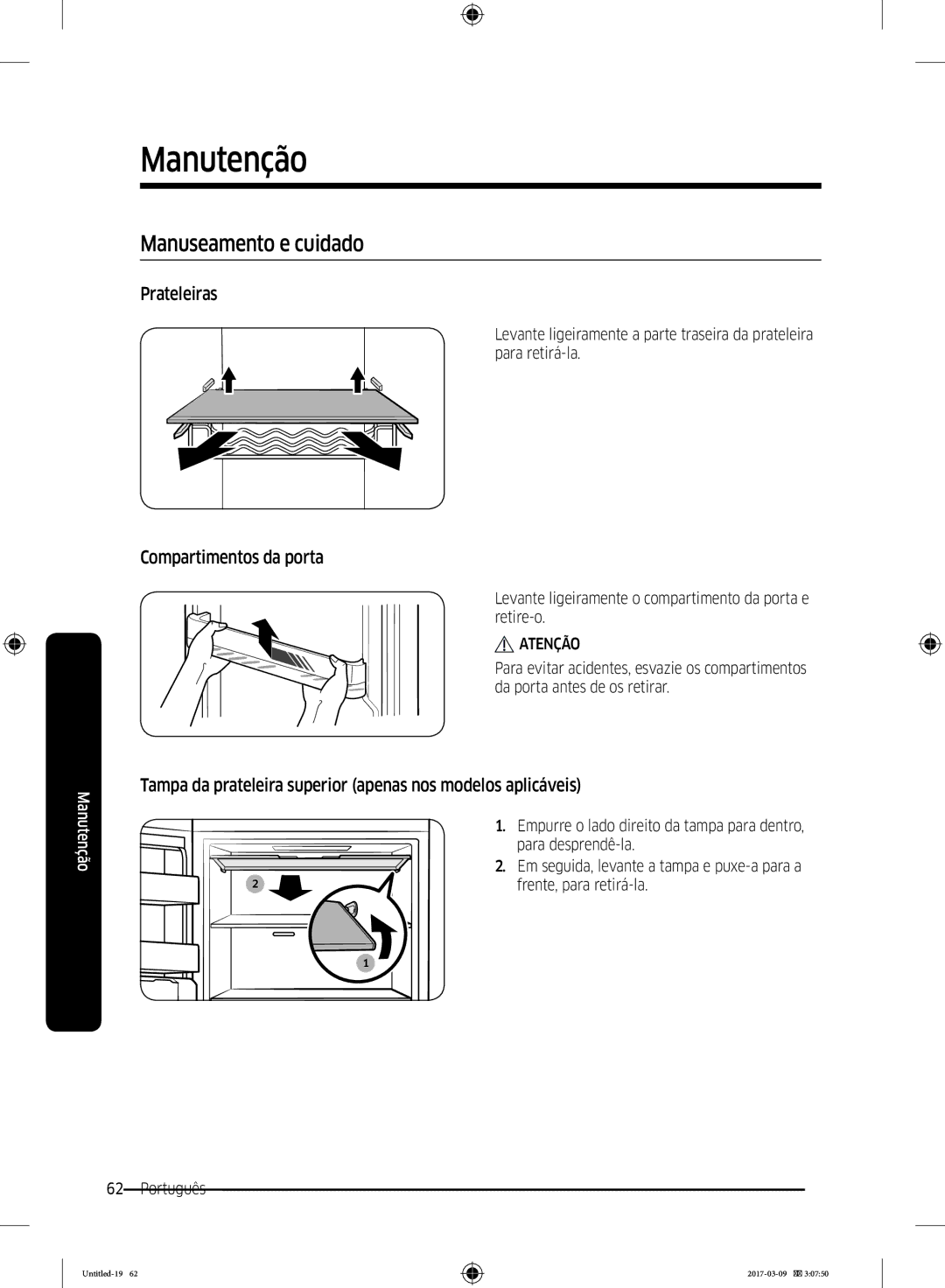 Samsung RZ32M7135S9/ES, RZ32M71207F/ML manual Manuseamento e cuidado, Prateleiras, Compartimentos da porta 