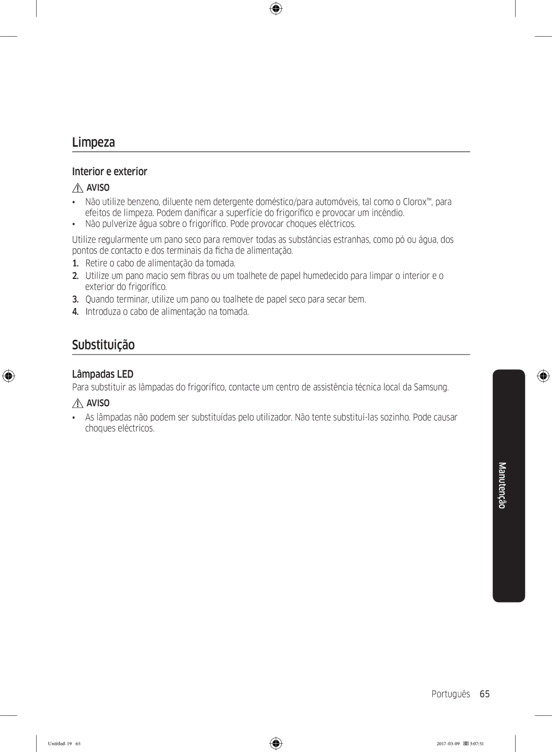 Samsung RZ32M71207F/ML, RZ32M7135S9/ES manual Limpeza, Substituição, Interior e exterior, Lâmpadas LED 