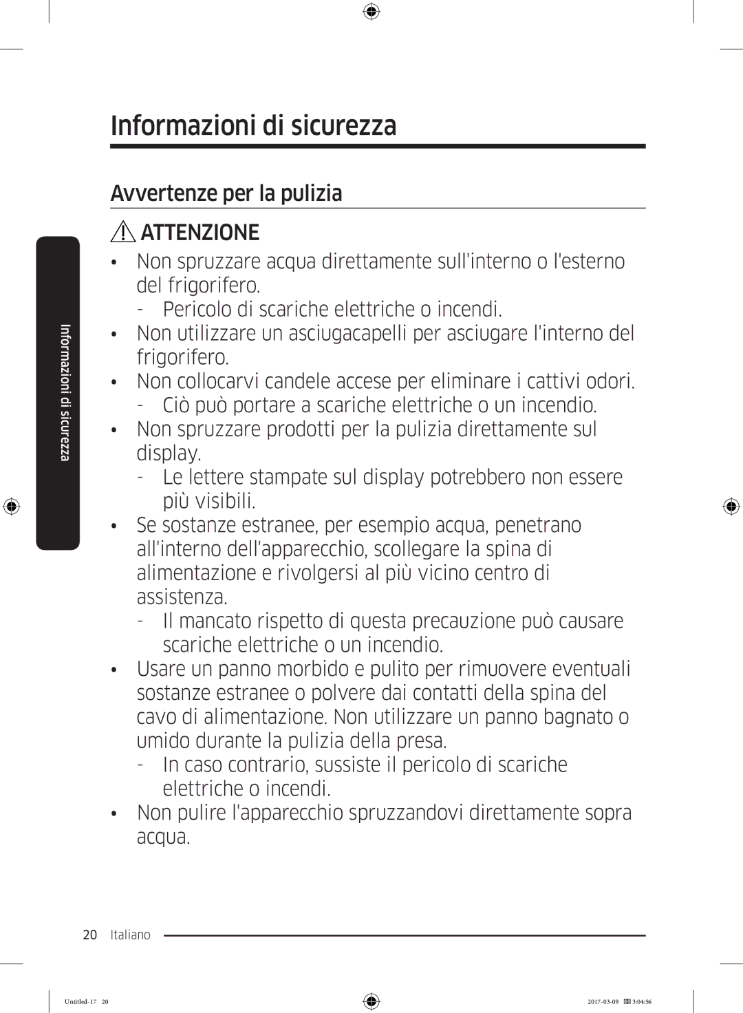 Samsung RZ32M7135S9/ES, RZ32M71207F/ML manual Avvertenze per la pulizia 